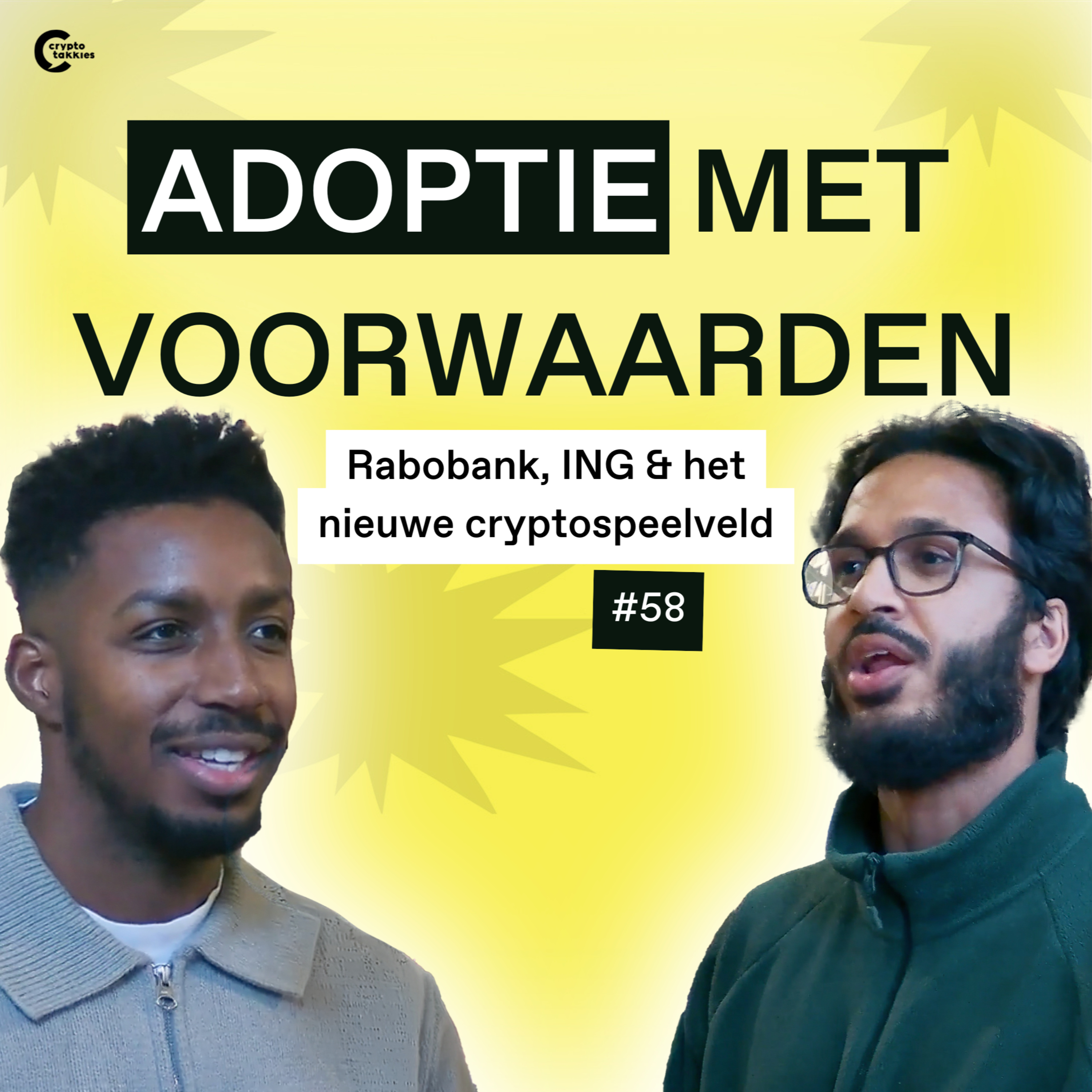 #58 Adoptie met voorwaarden | “Rabobank, ING & het nieuwe cryptospeelveld” episode artwork