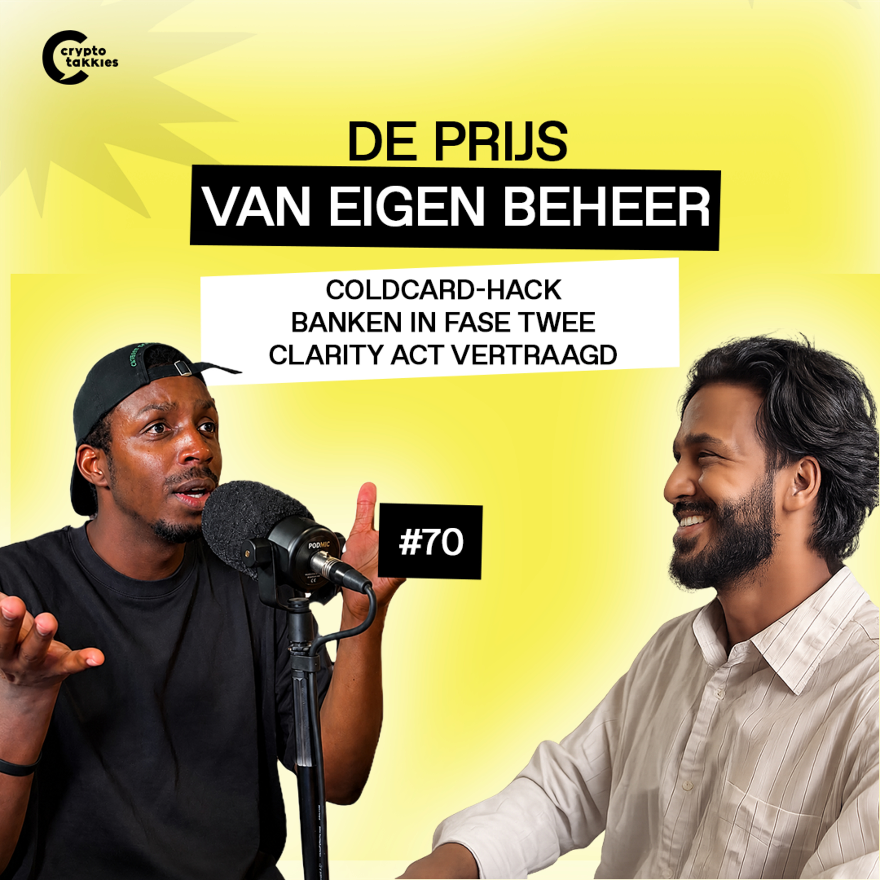 #70 De prijs van eigen beheer | "Coldcard-hack, banken in fase twee, Clarity Act vertraagd" episode artwork