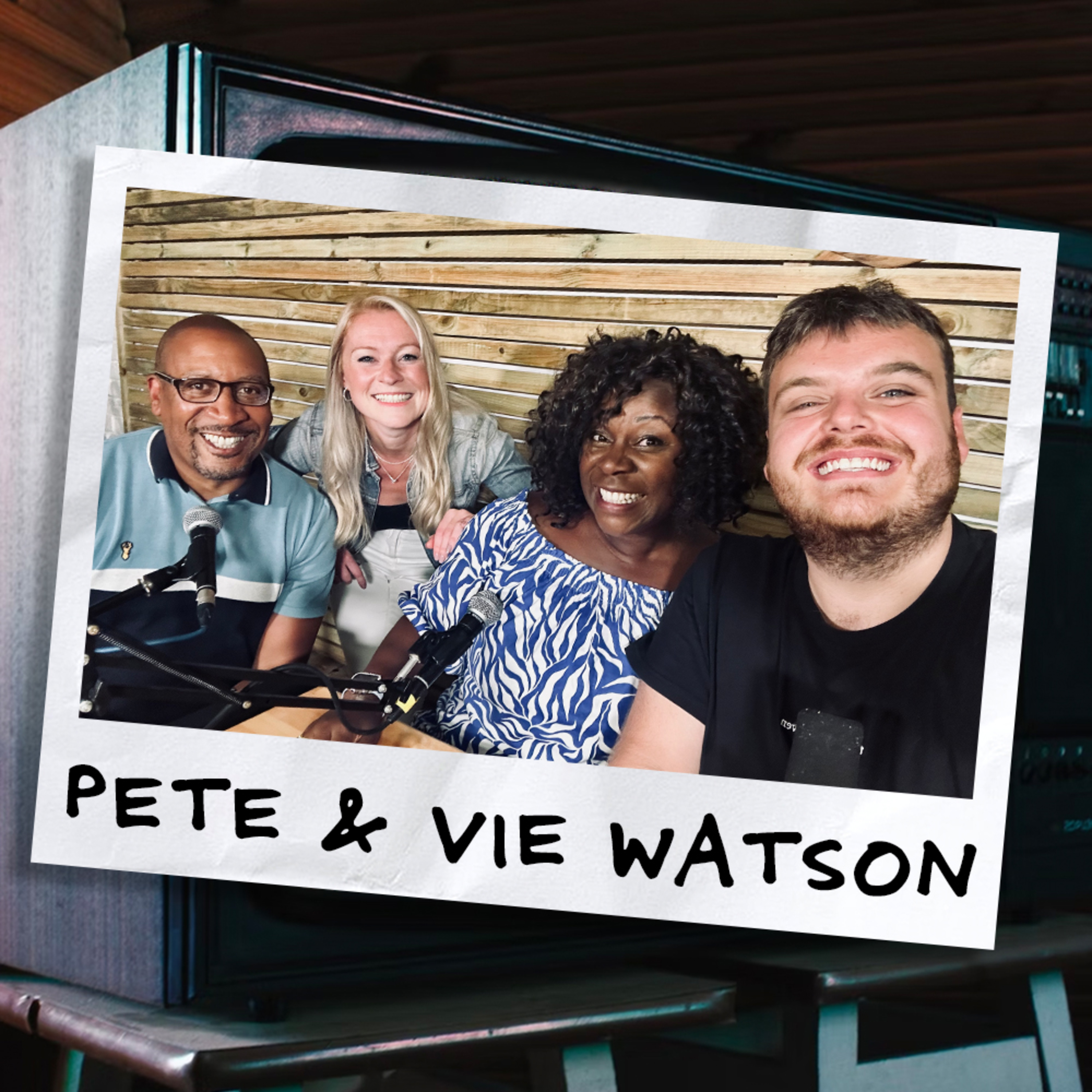 7. "There are 3 people in this marriage, Vie, Pete & God." - Pete & Vie Watson - The Real Life Show episode artwork