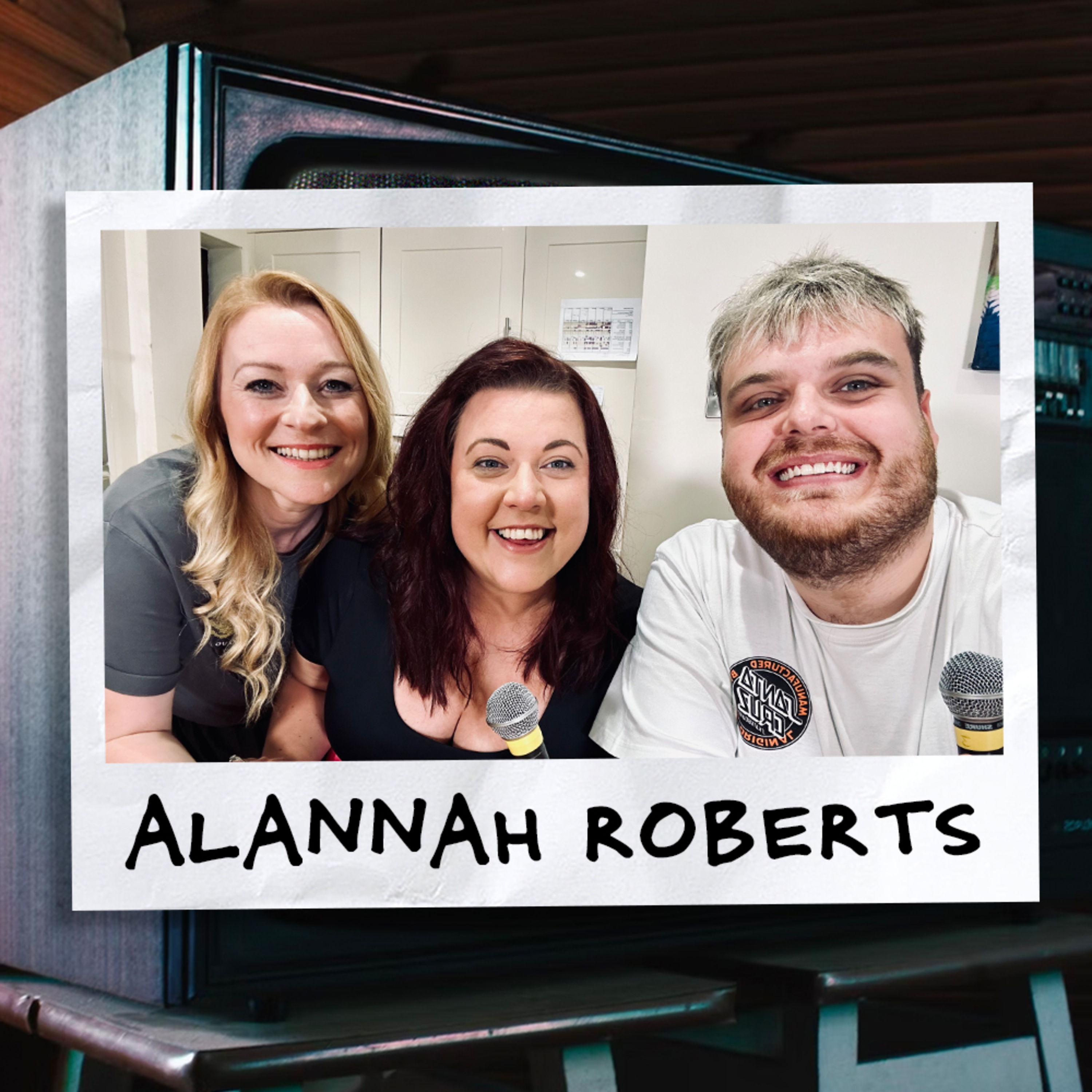 16. "God didn't give me cancer, God protected me and got me through it." - Alannah Roberts - The Real Life Show episode artwork
