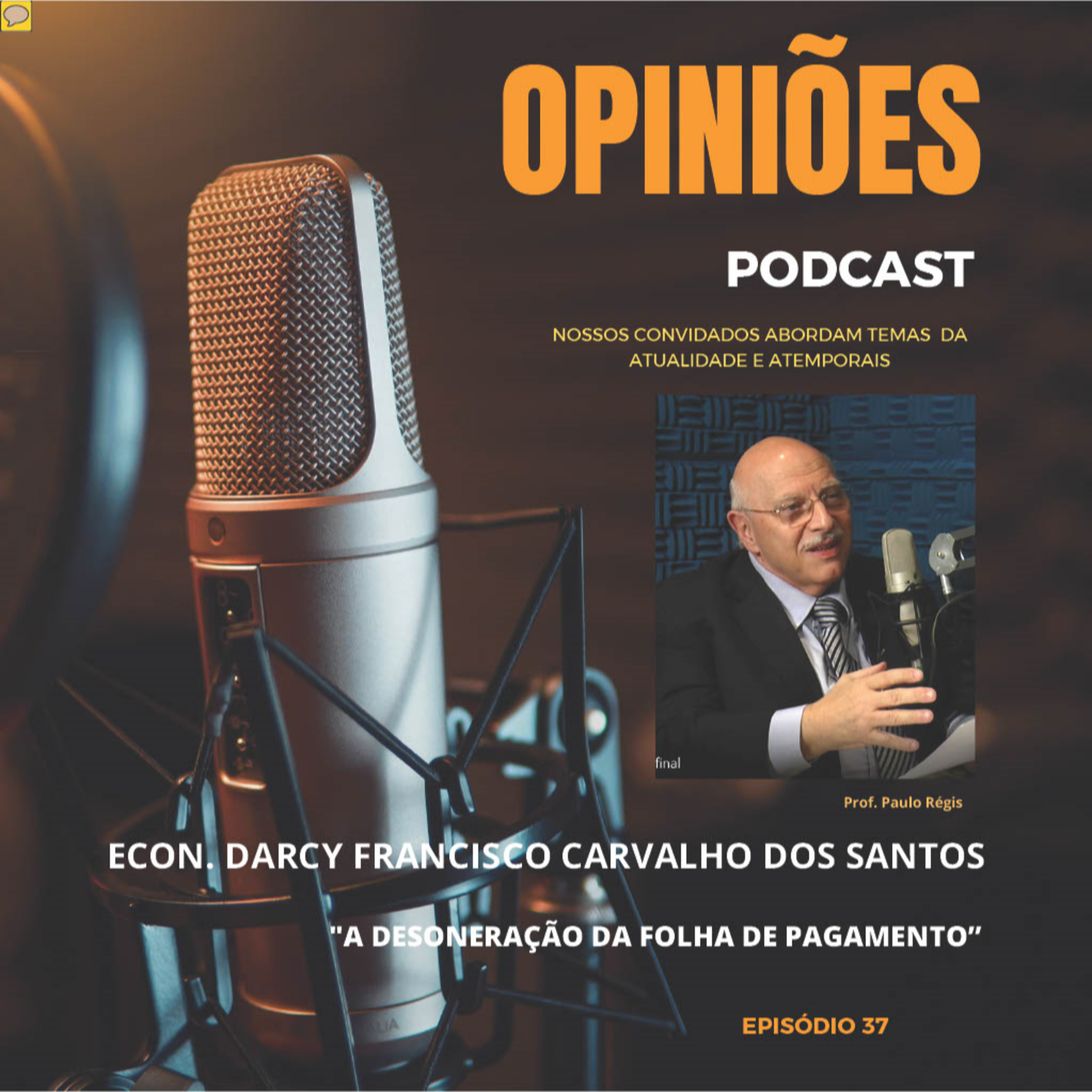 OPINIÕES PODCAST