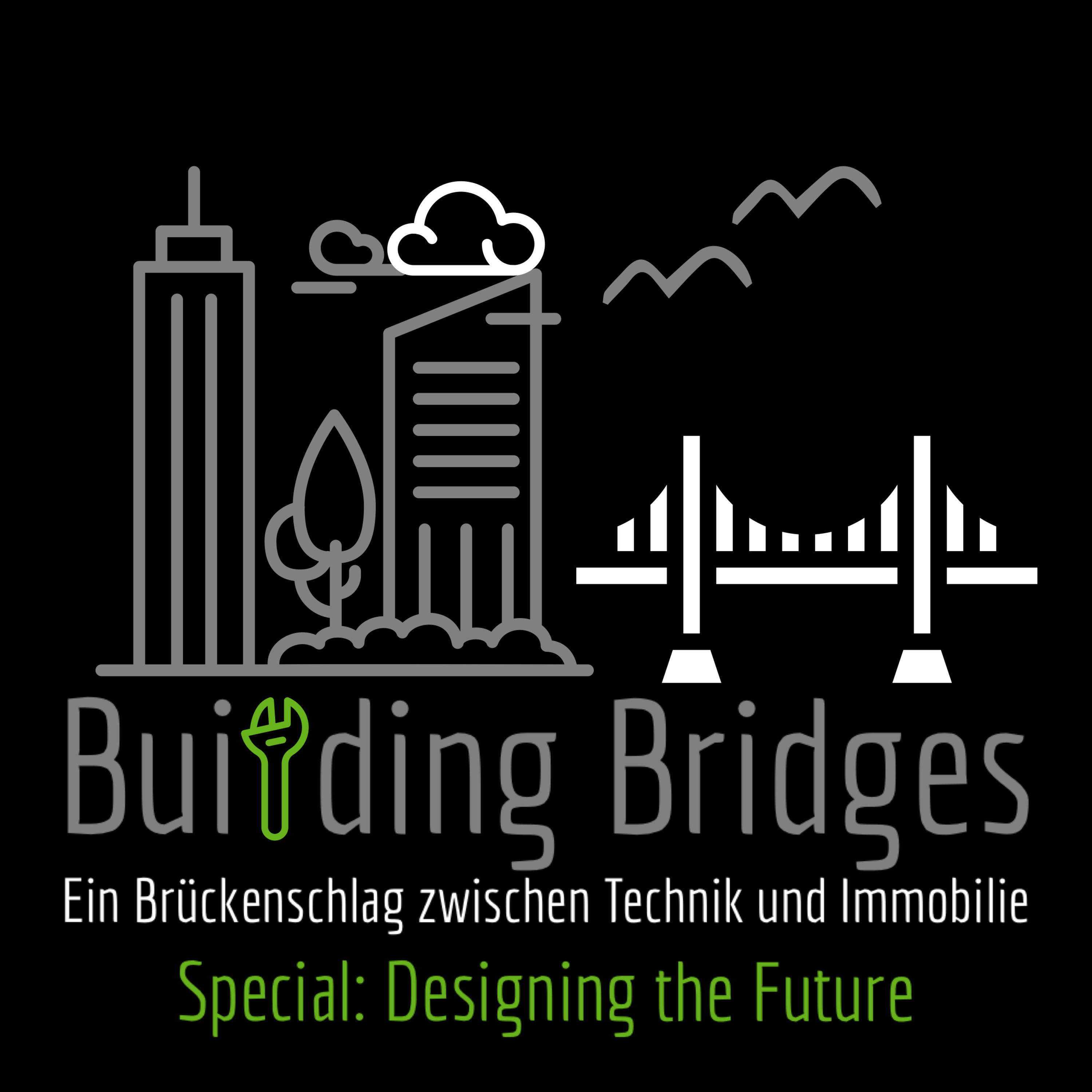 Building Bridges: Ein Brückenschlag zwischen Technik und Immobilie