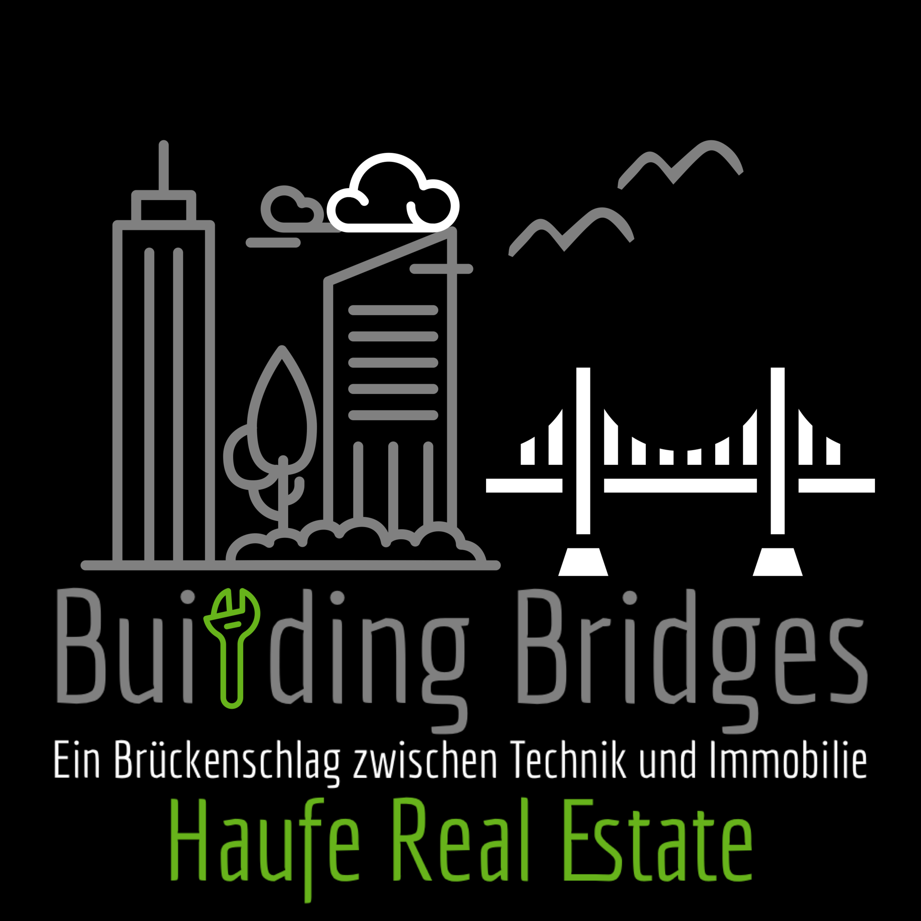 Building Bridges: Ein Brückenschlag zwischen Technik und Immobilie