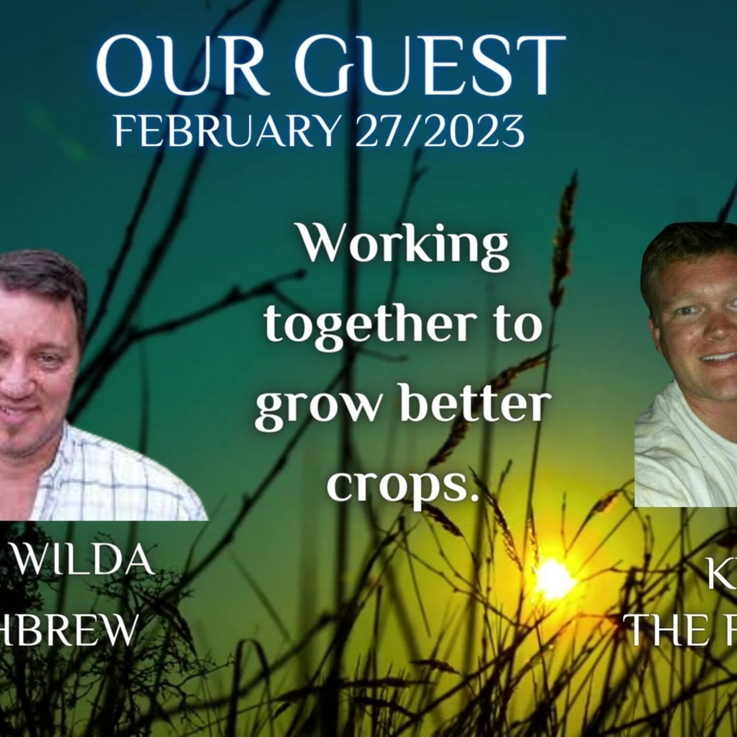 The Soil Matters Kyle (The Farmer) and Keith Wilda (Fish Brew)