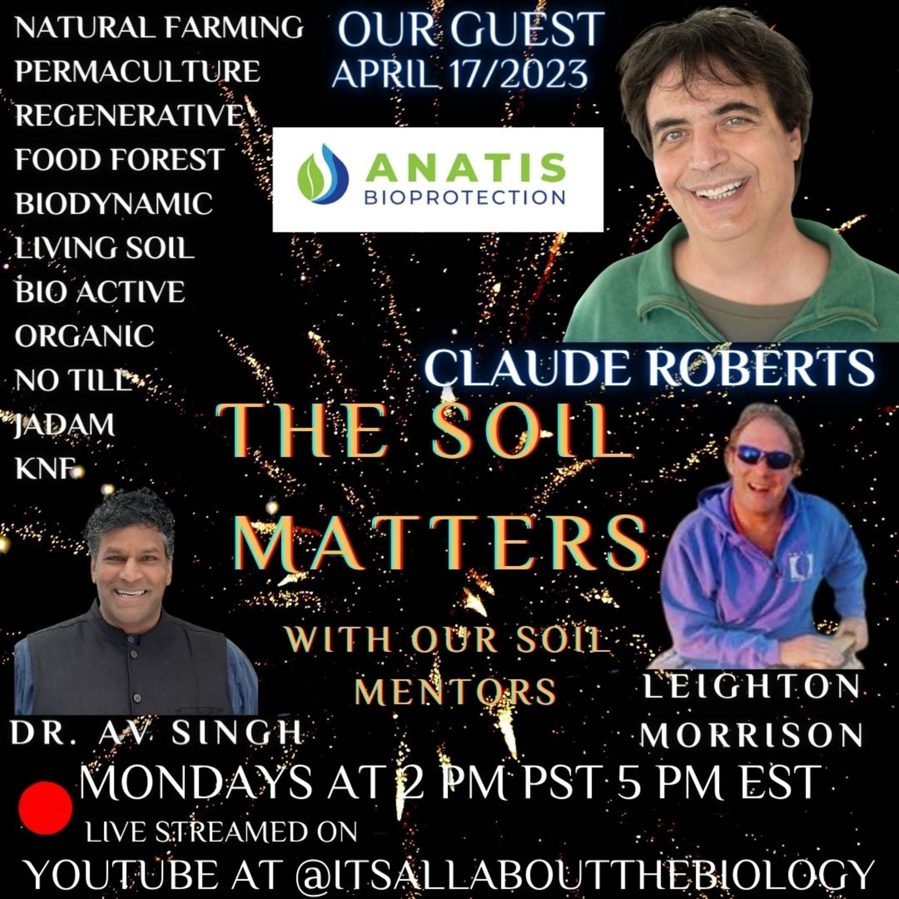 The Soil Matters with Claude Roberts @claude_the_druid, An IPM Specialist.