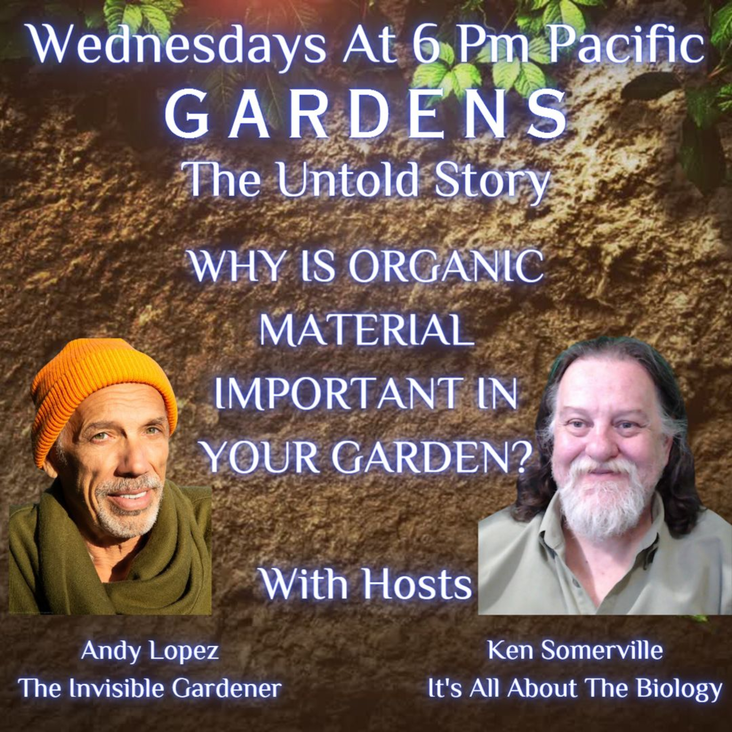 Gardens The Untold Story: Why Is Organic Material Important In Your Garden?