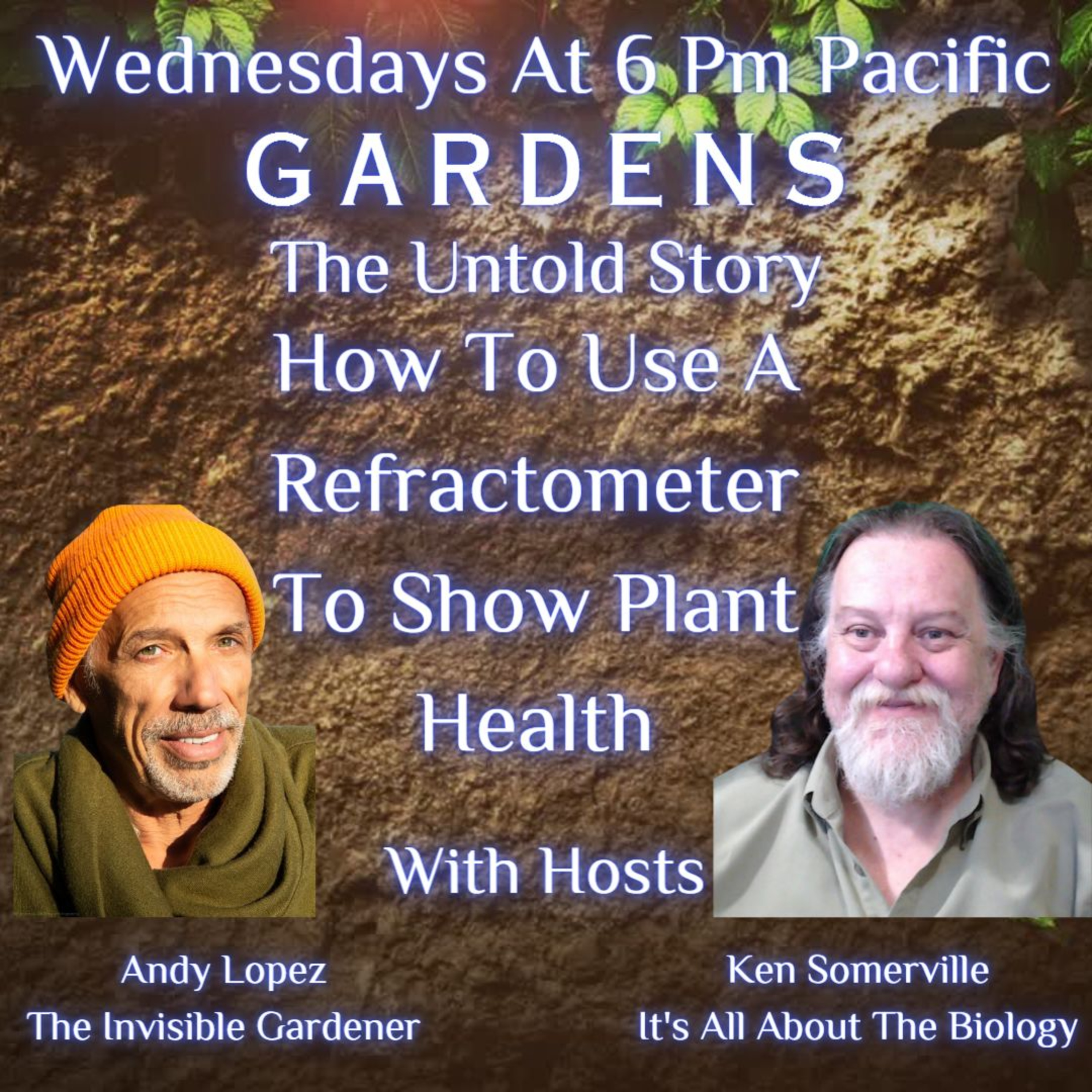 Gardens The Untold Story: How To Use A Refractometer To Show Plant Health