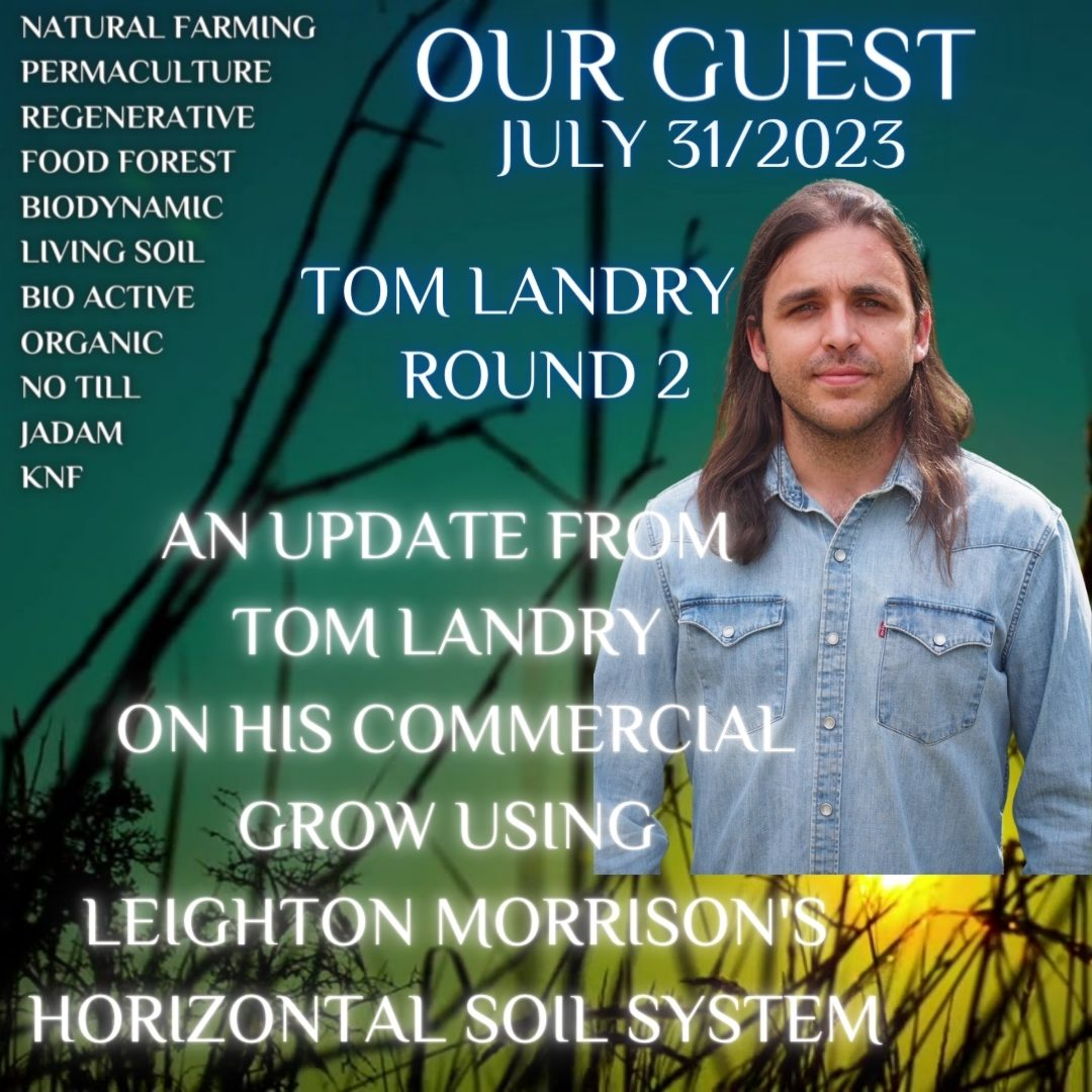 The Soil Matters With Leighton Morrison