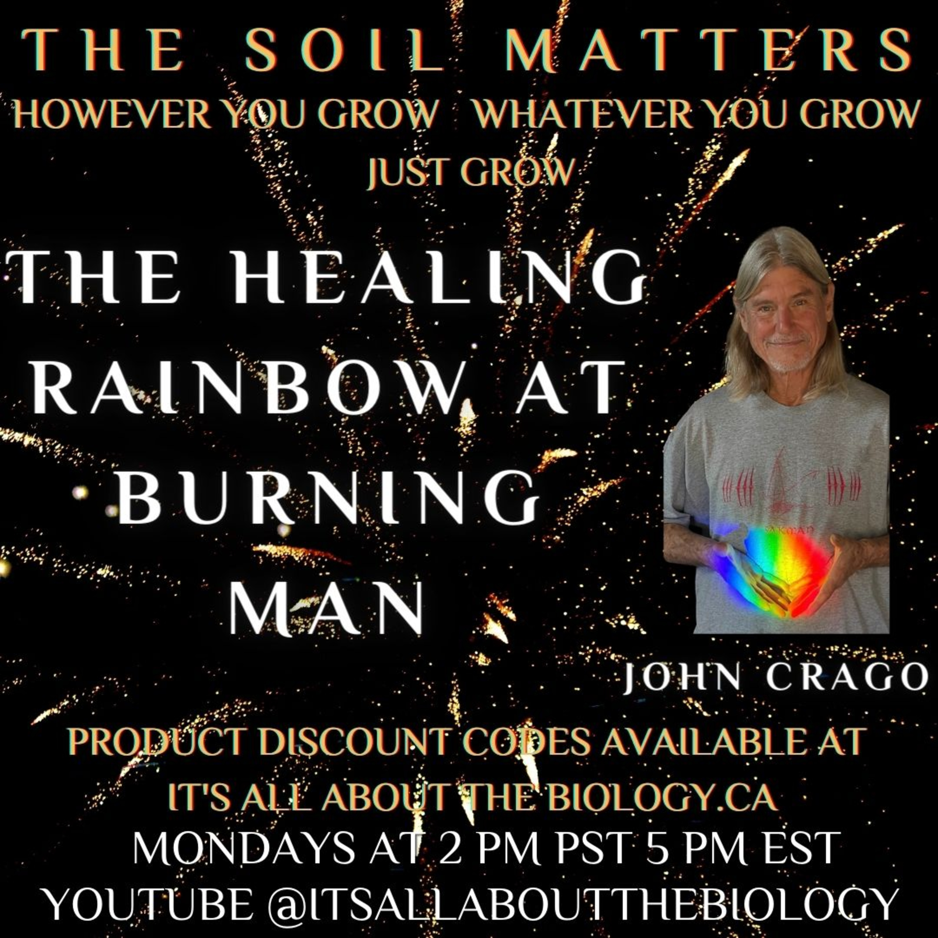 The Healing Rainbow At Burning Man