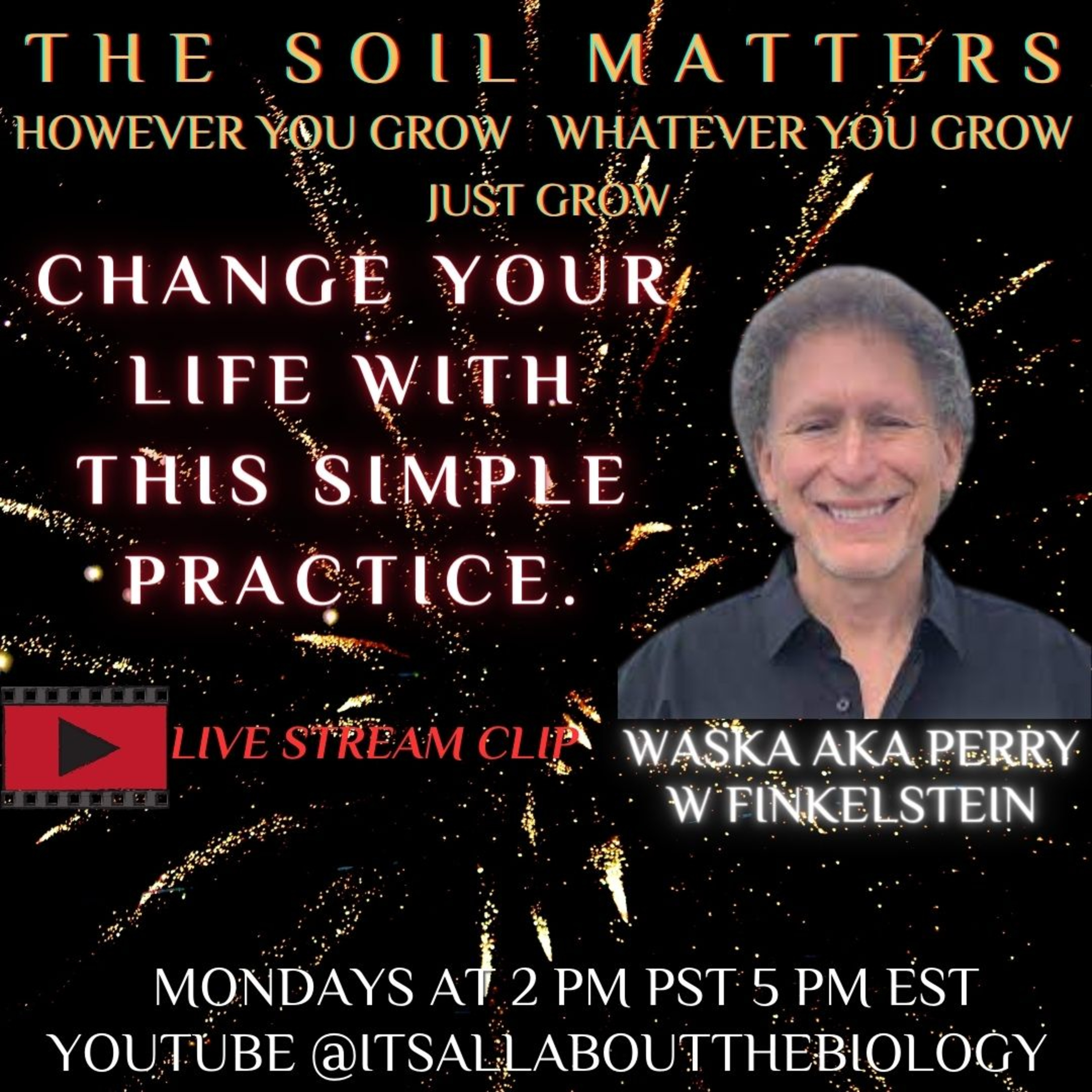 Change Your Life With This Simple Practice