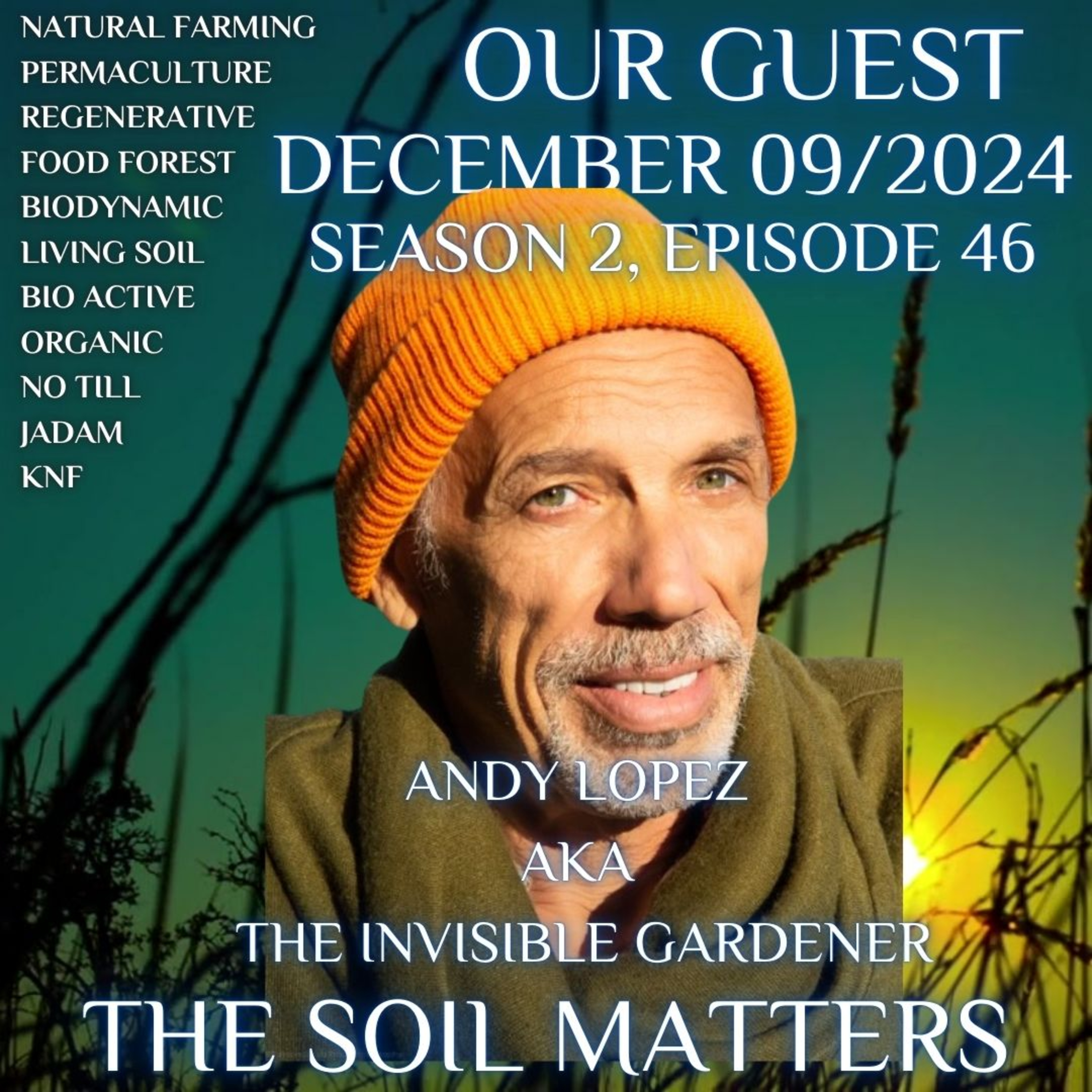 The Soil Matters With Leighton Morrison