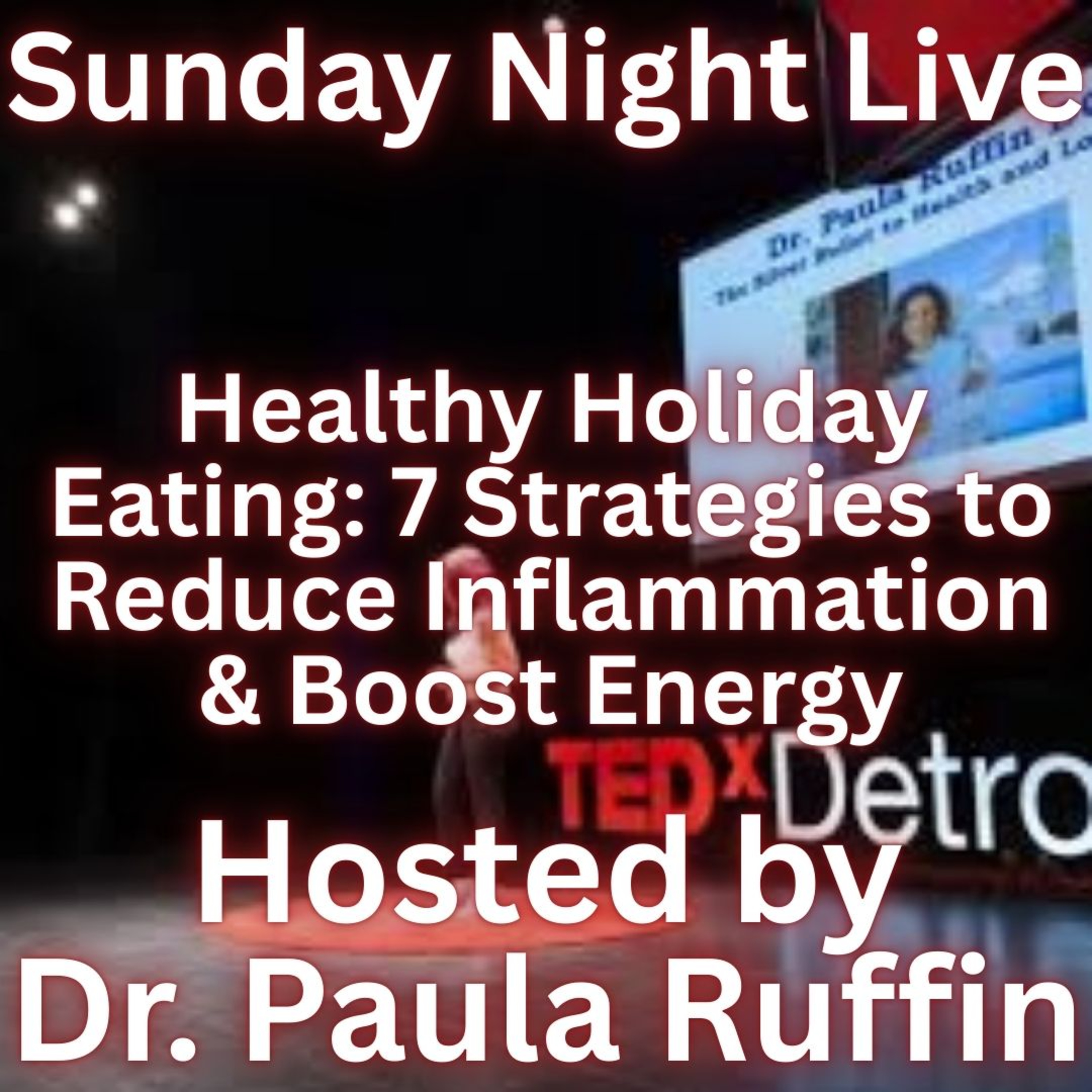 Healthy Holiday Eating 7 Strategies to Reduce Inflammation & Boost Energy