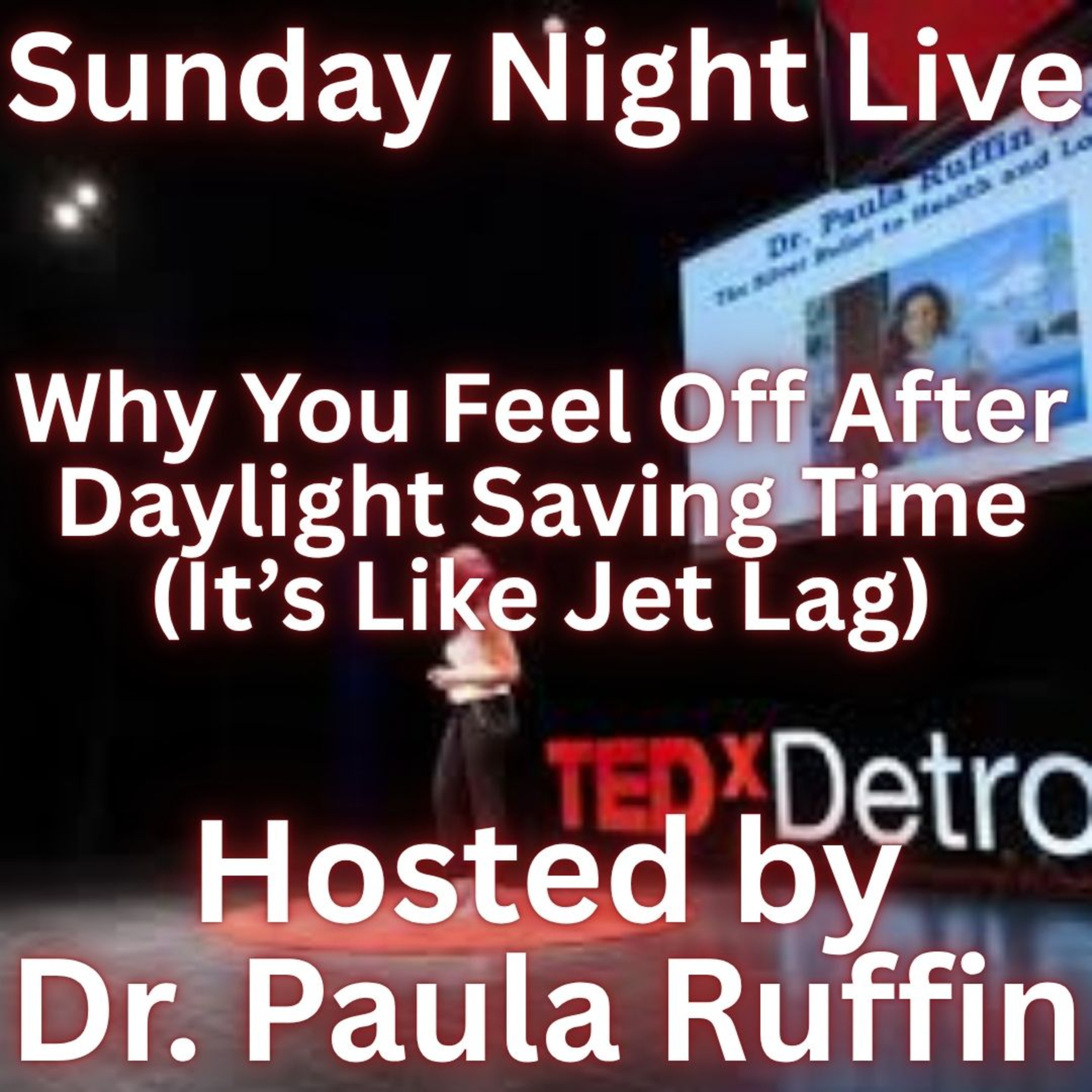 Why You Feel Off After Daylight Saving Time (It’s Like Jet Lag) episode artwork