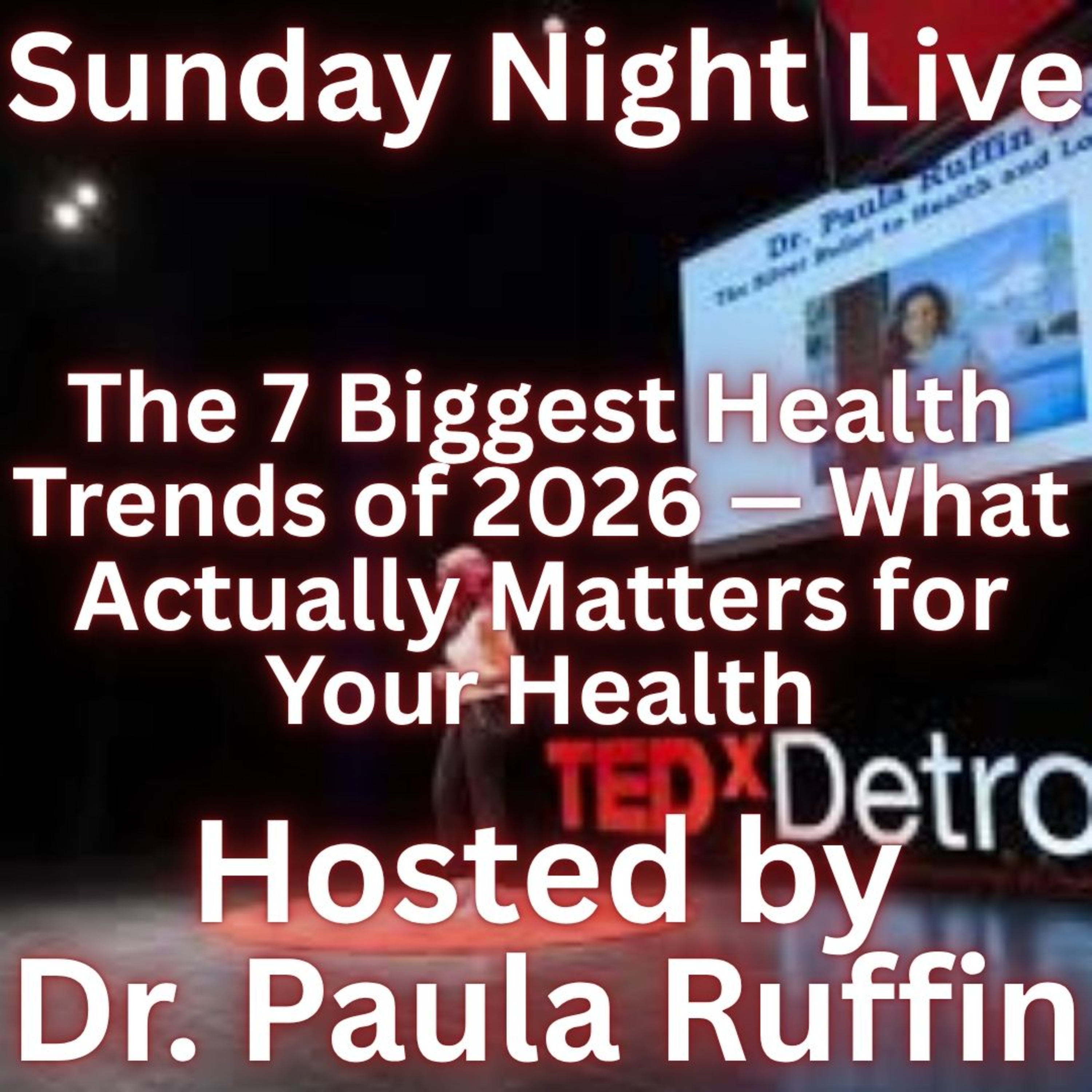 The 7 Biggest Health Trends of 2026 — What Actually Matters for Your Health episode artwork