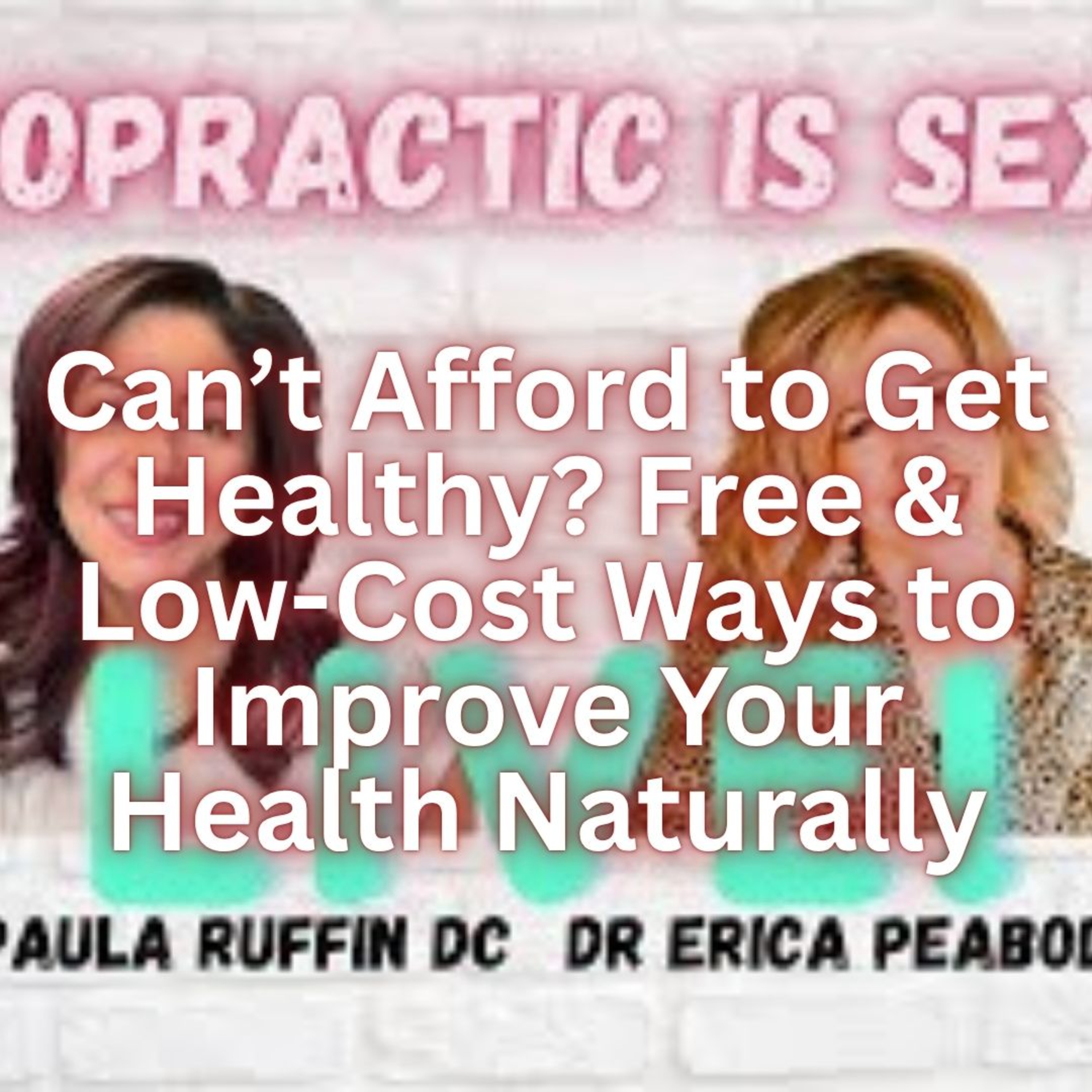Can’t Afford to Get Healthy Free & Low-Cost Ways to Improve Your Health Naturally episode artwork