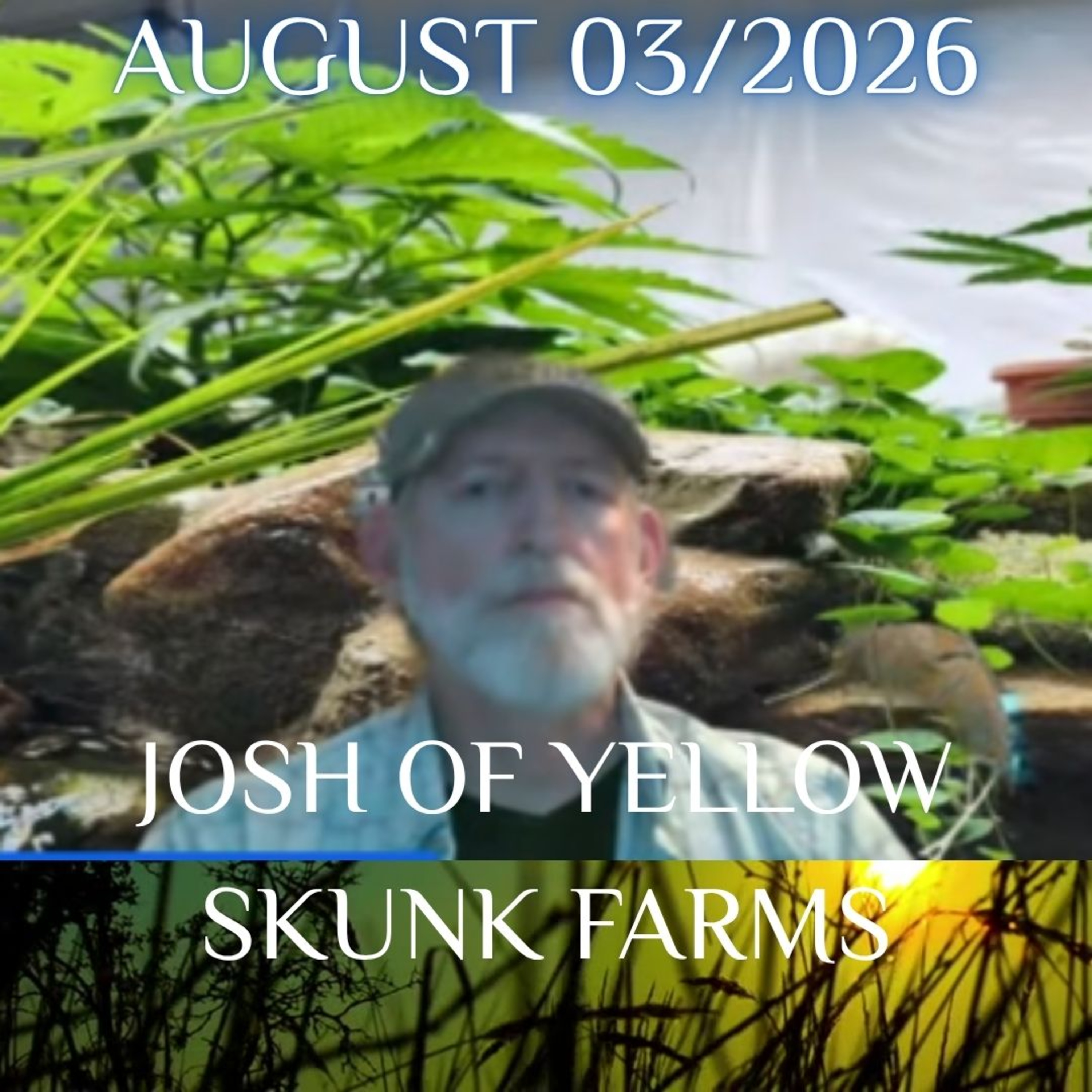 Josh of Yellow Skunk Farms episode artwork