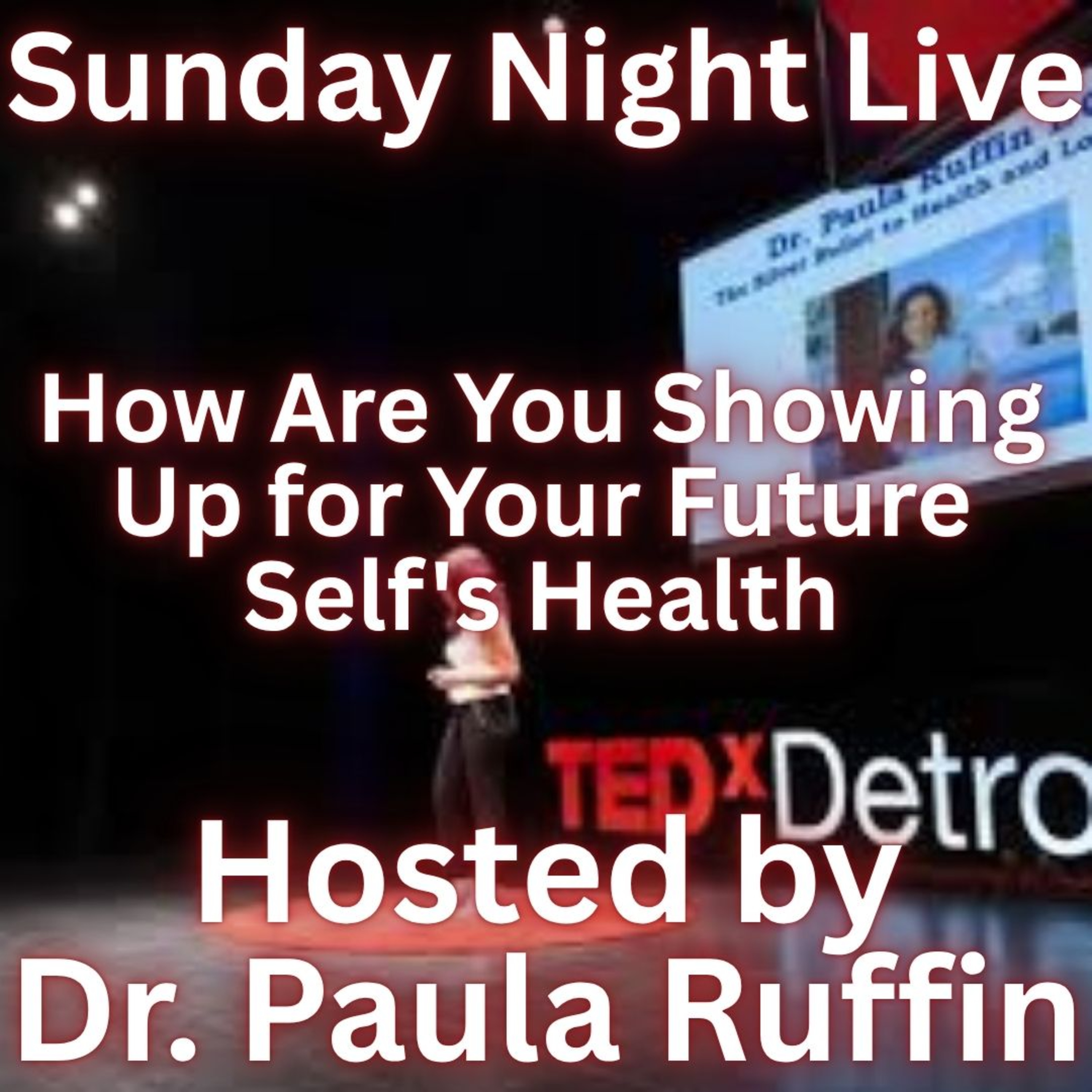 How Are You Showing Up for Your Future Self's Health episode artwork