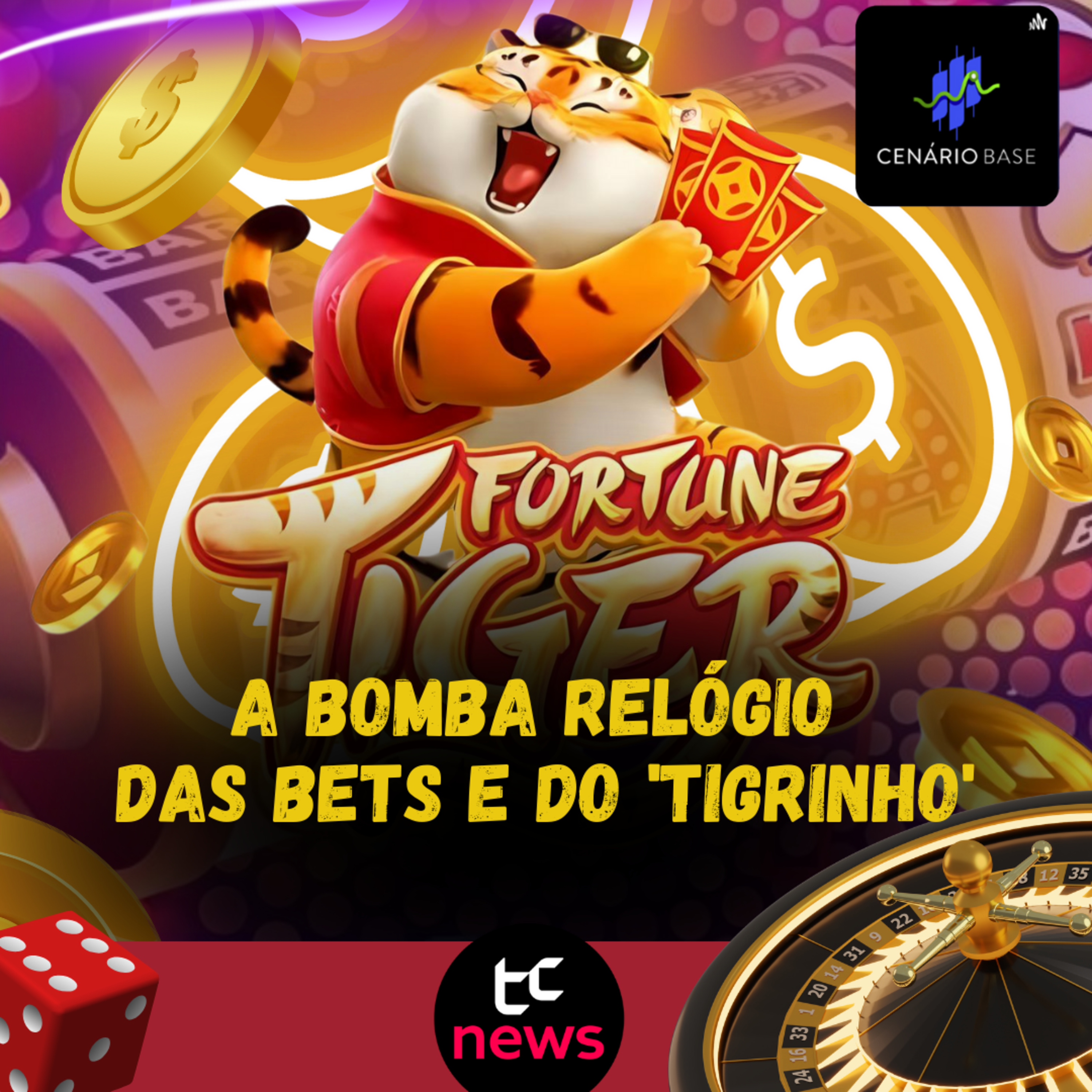 A bomba relógio das bets e do 'Tigrinho' - CENÁRIO BASE #35 episode artwork