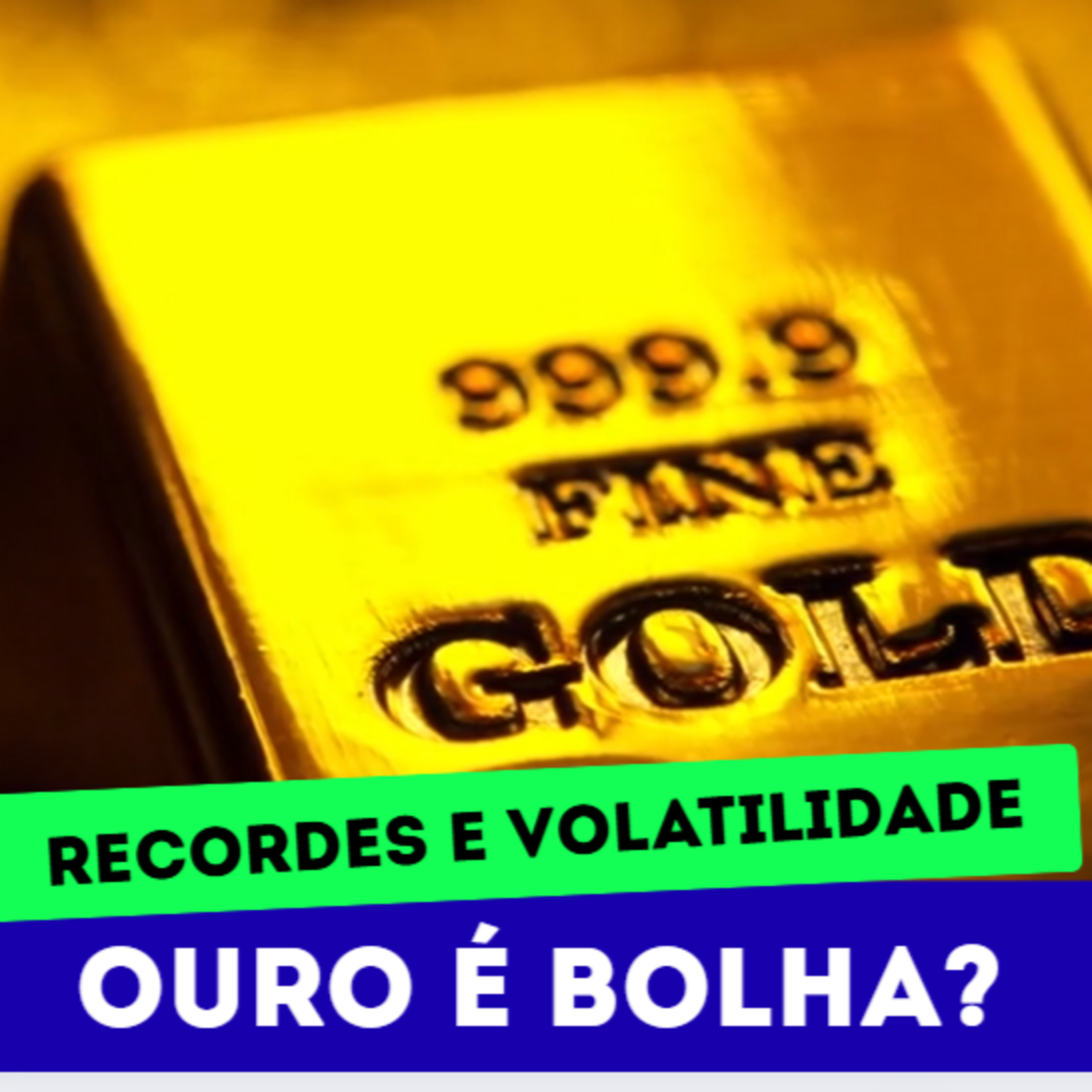 Recordes e volatilidade: ouro é bolha? - CENÁRIO BASE #55 episode artwork