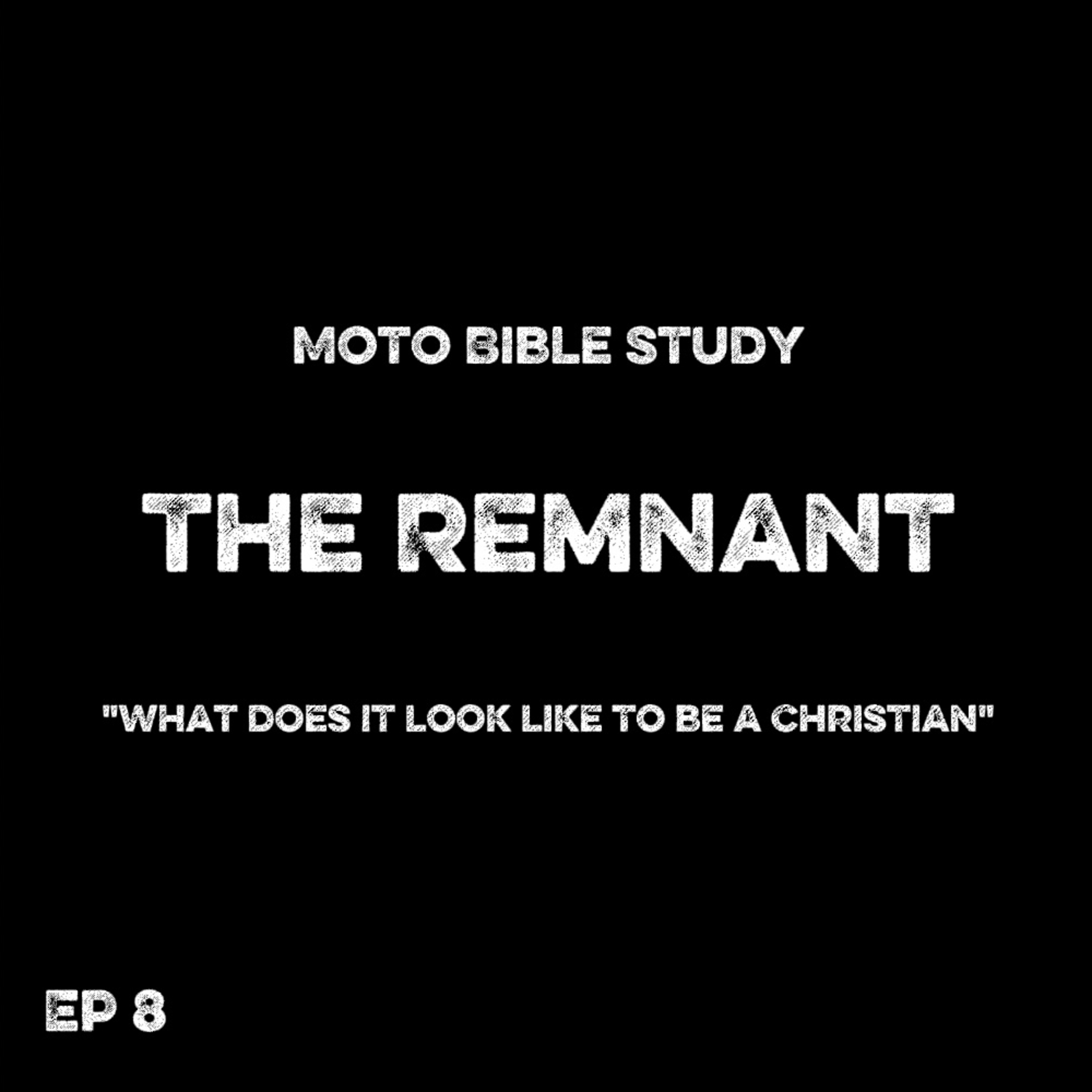 The Remnant | What It Looks Like To Be A Christian | feat Nate Freehill 