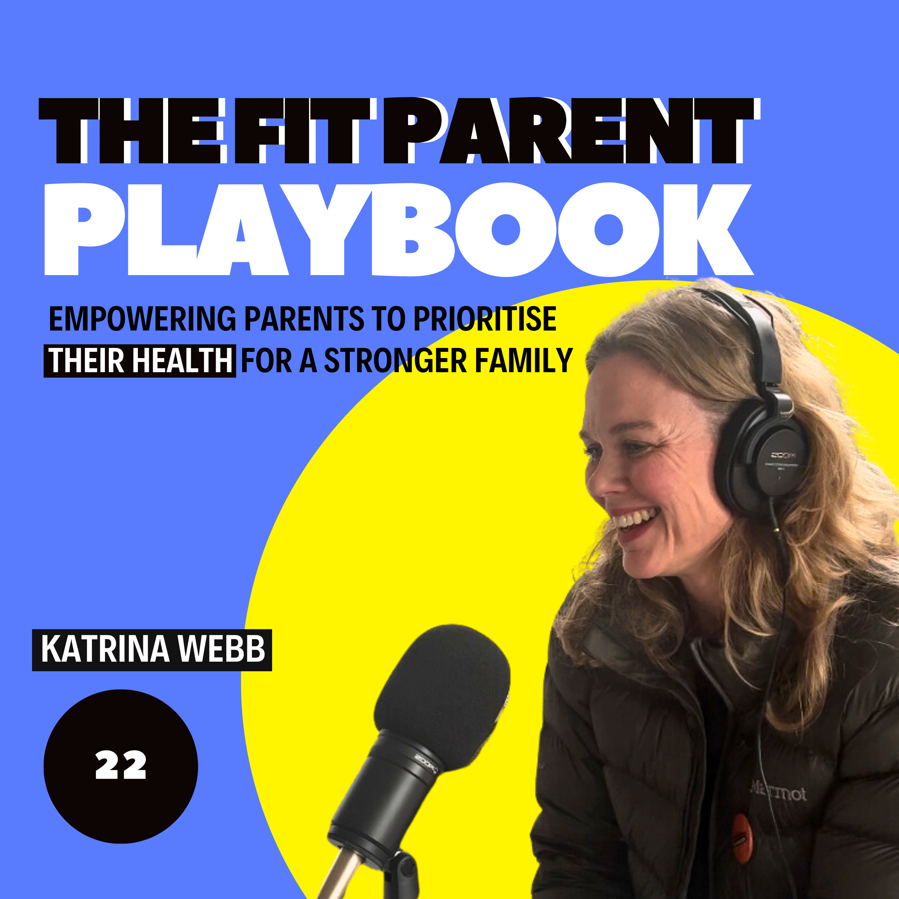 The Fit Parent Playbook