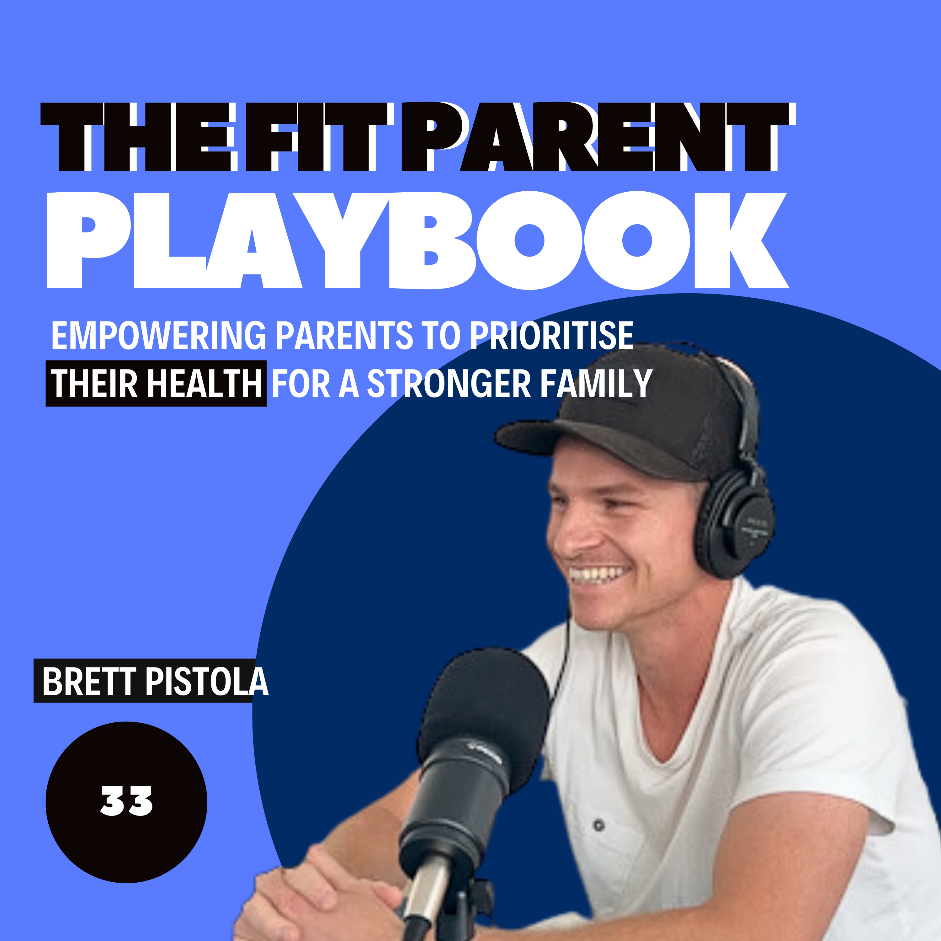 E33 - Brett Pistola: Conquering the Fear of Failure, From Couch to Marathon. episode artwork