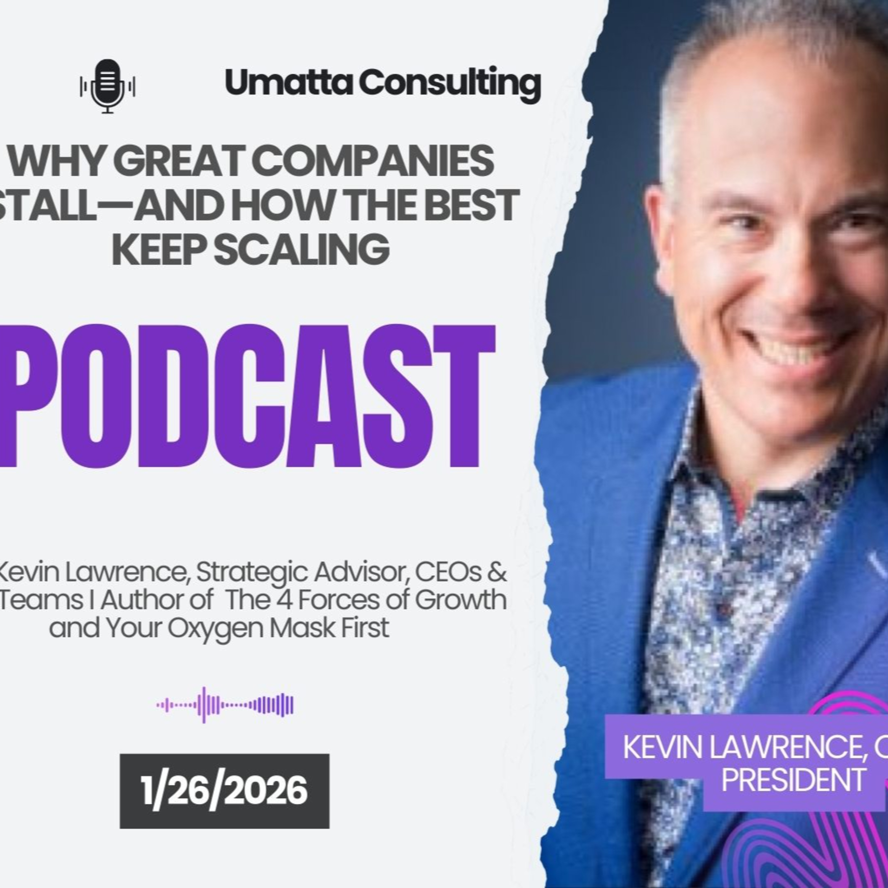 Why Great Companies Stall — And How the Best Keep Scaling episode artwork