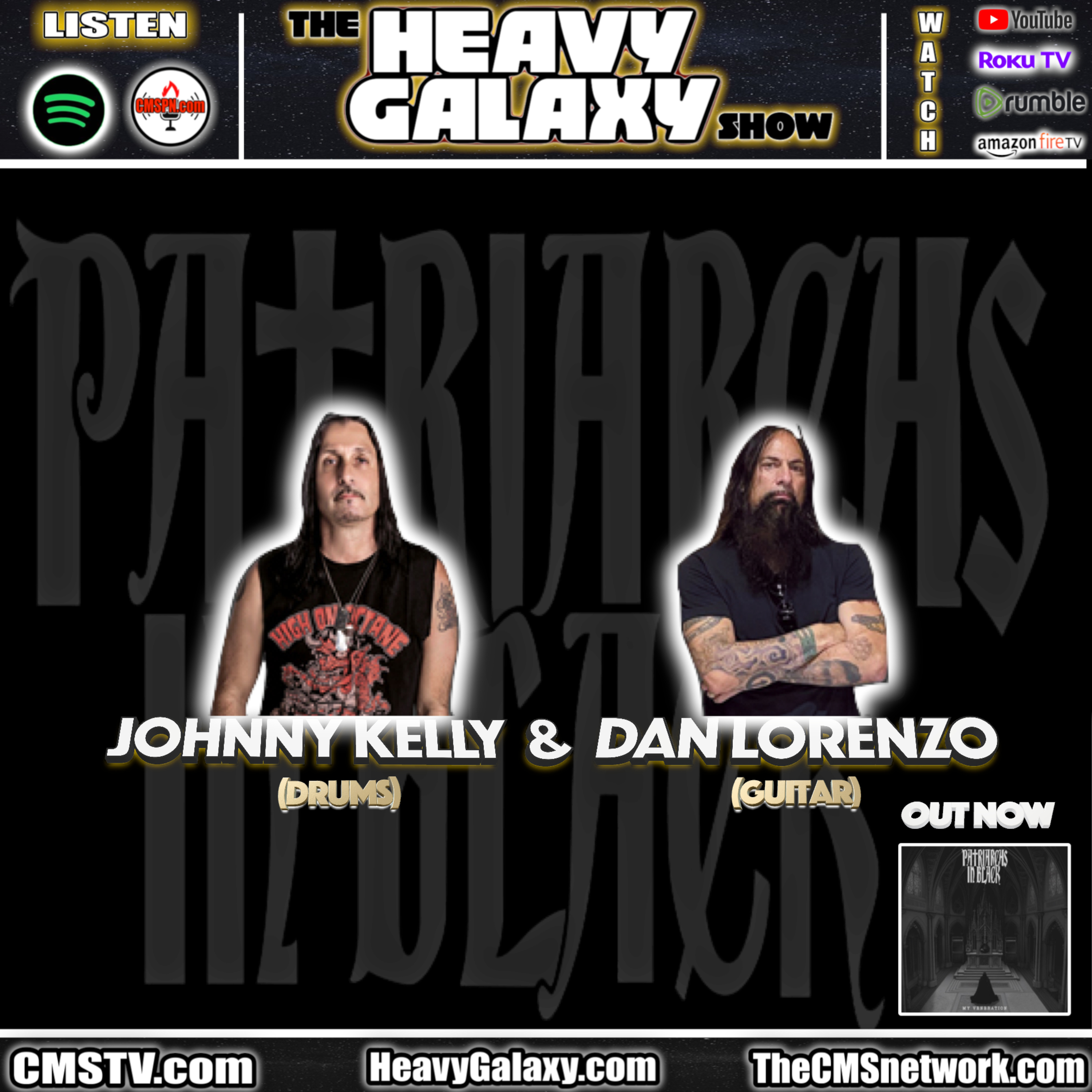 The Heavy Galaxy Show