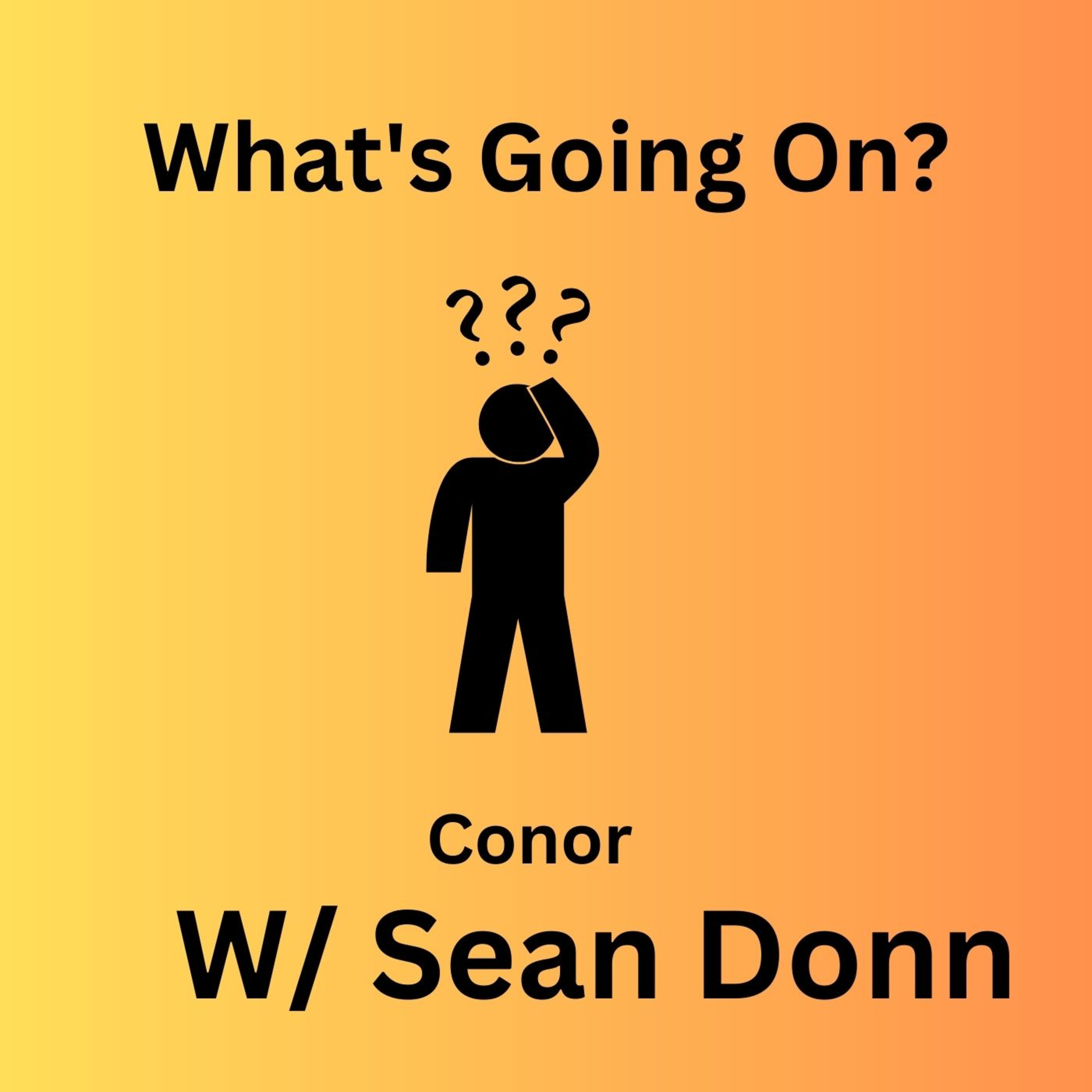 What's Going On? Ep.5 WITH Irish Wrestler Sean Donn episode artwork