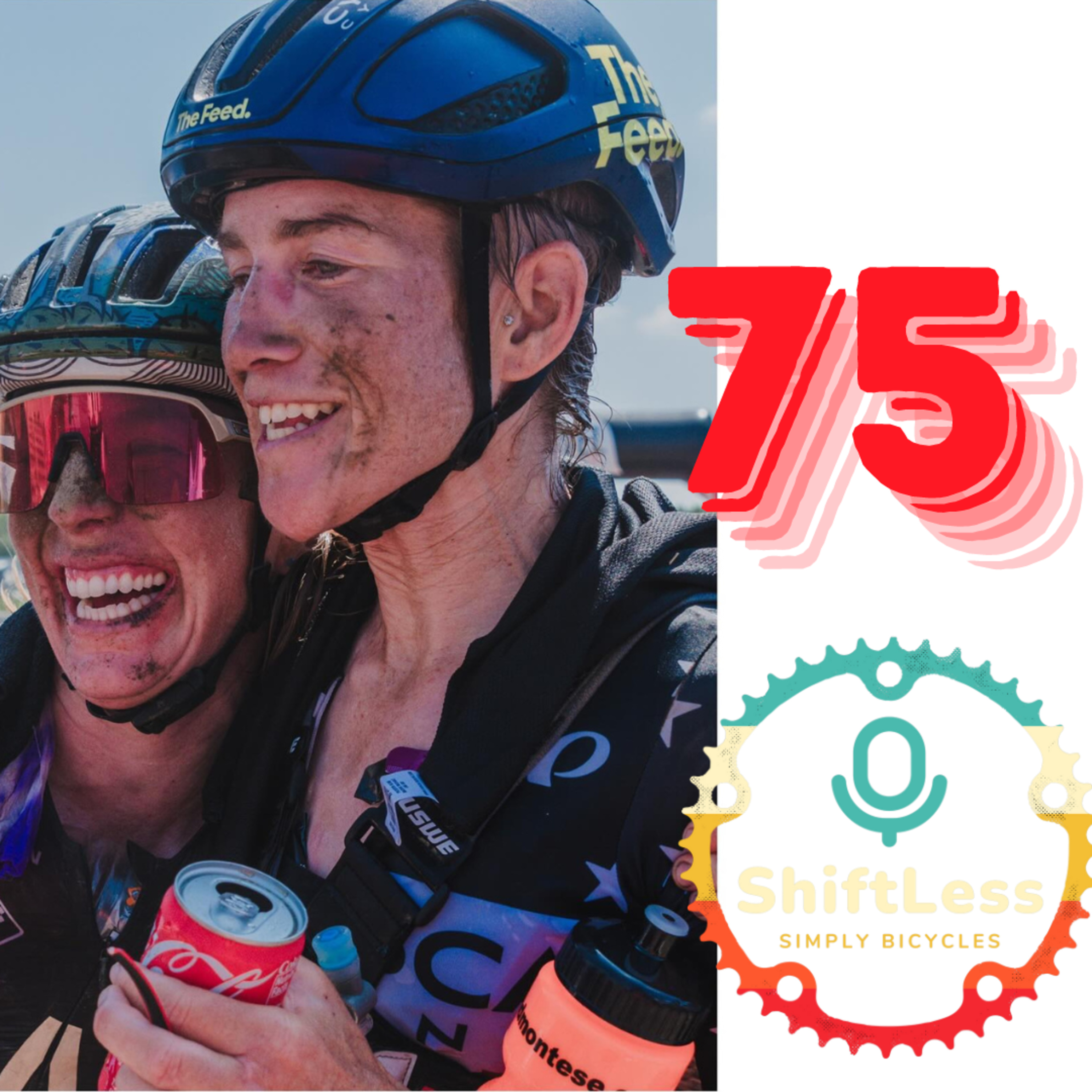 Texas Dominance at Gravel Worlds: Lauren Stevens & Emily Newsom Wins, Pro Drafting Debates, and Titanium Bike Tech | ShiftLess 75 episode artwork