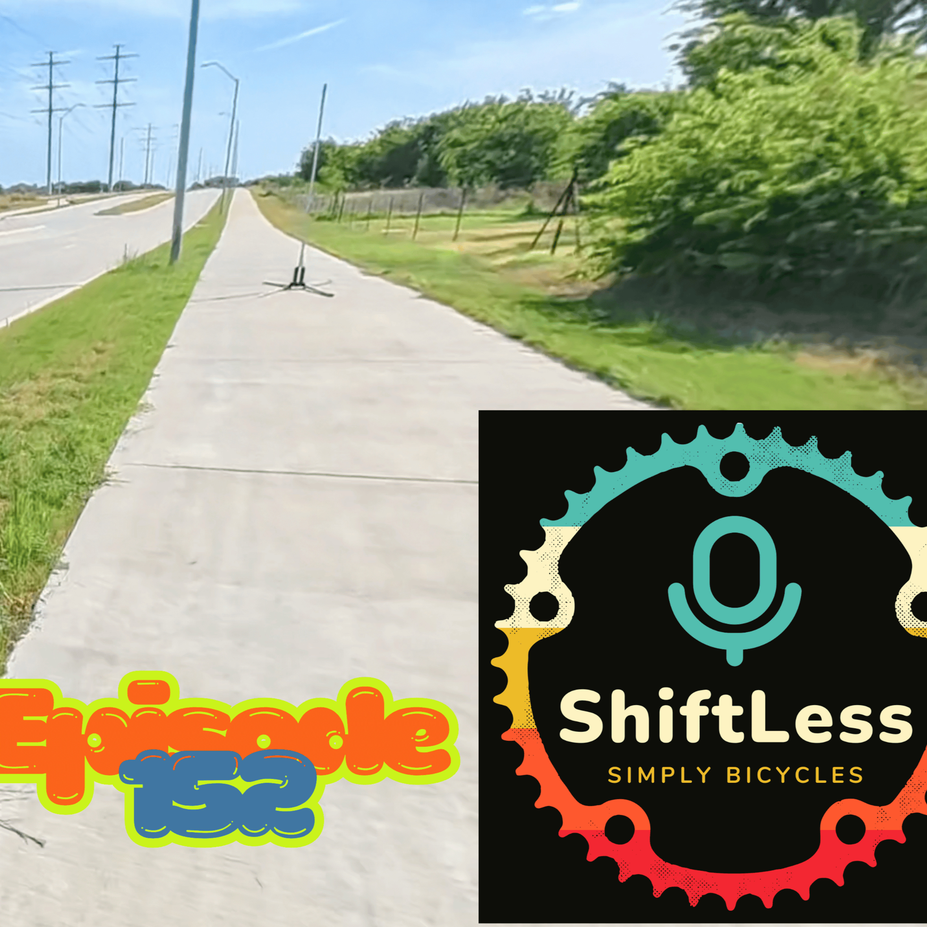 Kevin's Visit To The ER Plus Current State of Cycling Advocacy and Infrastructure | Episode 152 episode artwork