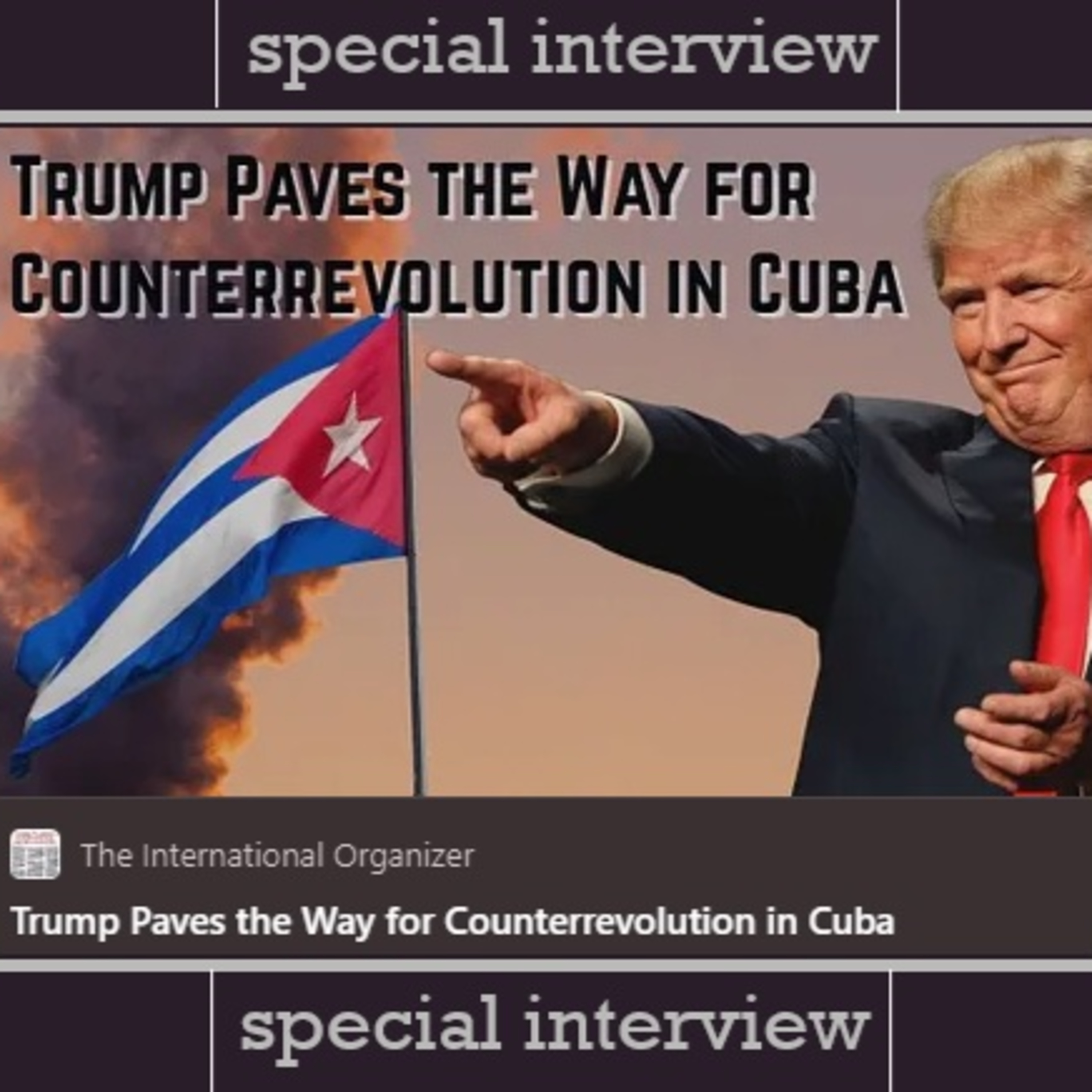 SNV Special Interview: Trump and Counterrevolution in Cuba