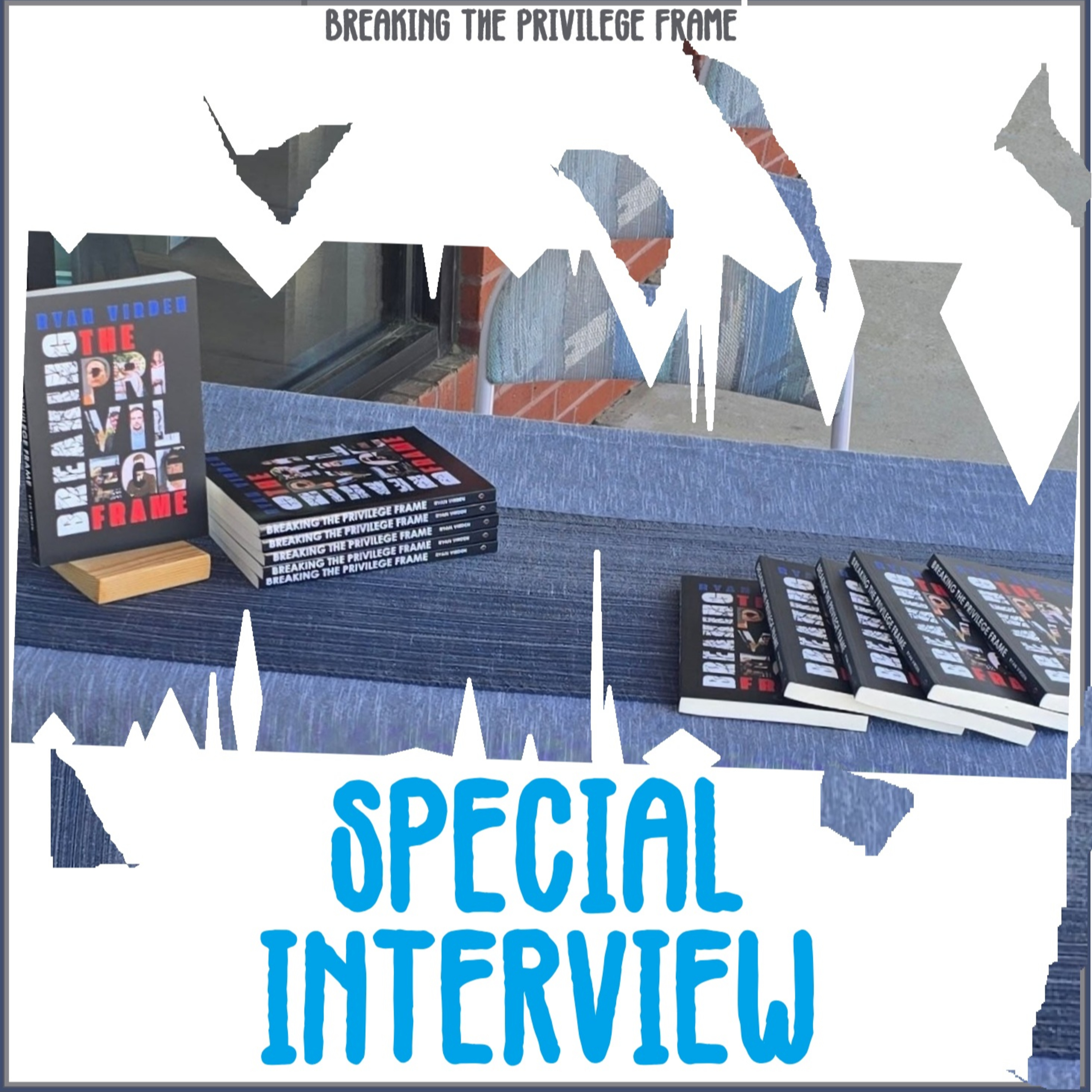 SNV Special Interview: Breaking The Privilege Frame episode artwork
