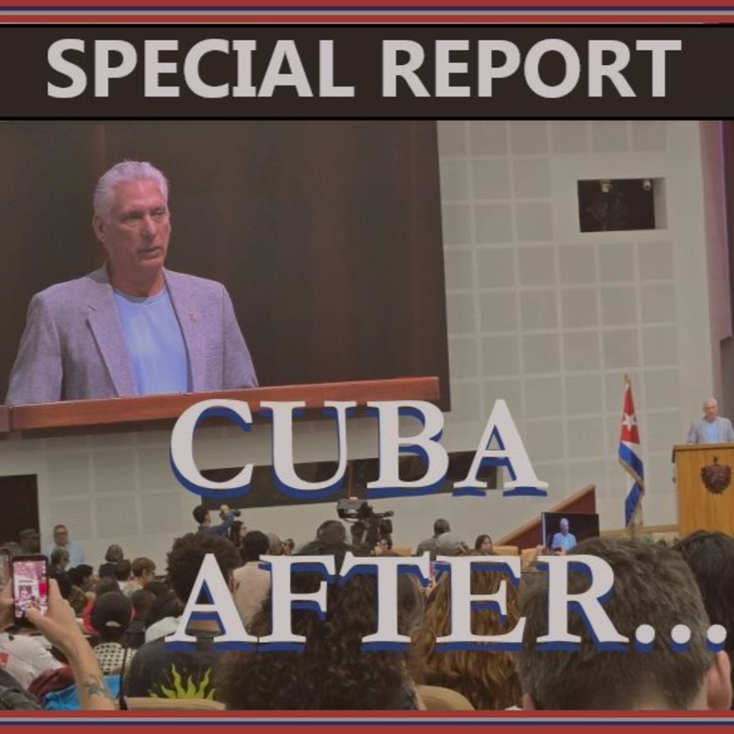 SNV Special Report: Cuba After... episode artwork