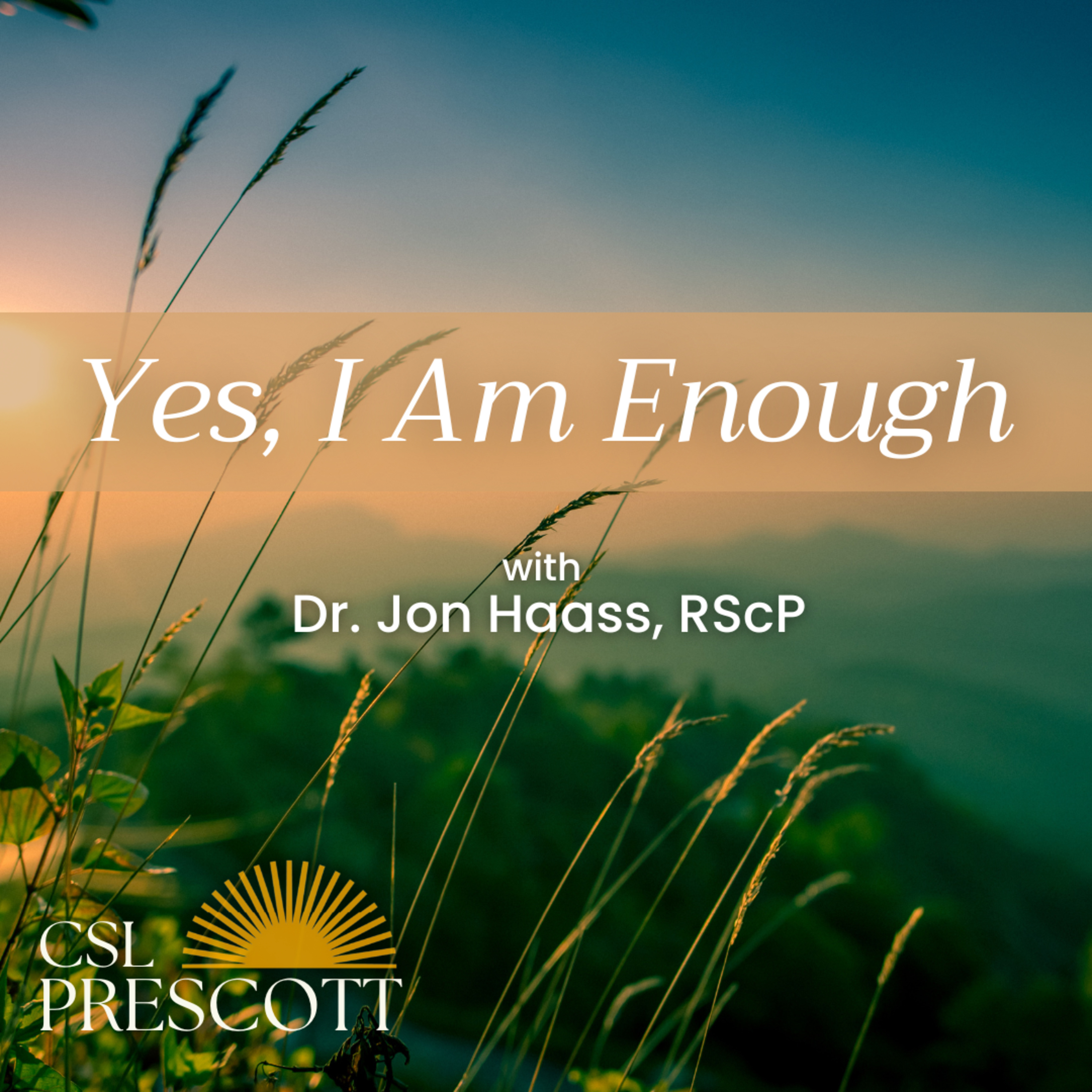 Jon Haass—Yes, I Am Enough episode artwork