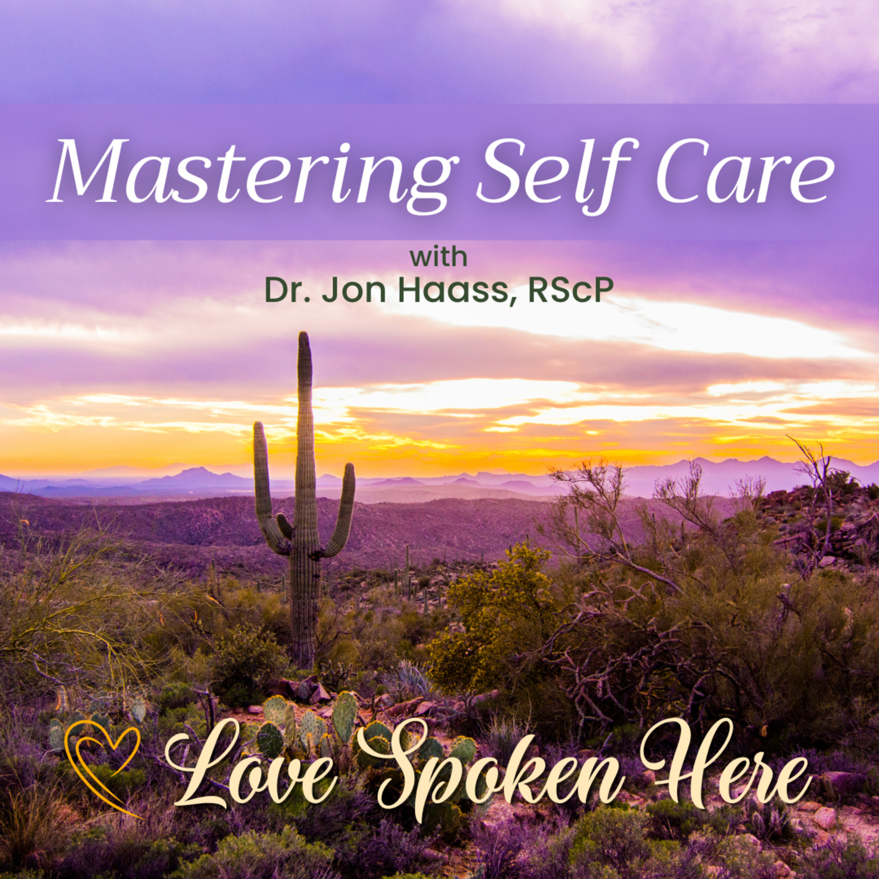 Jon Haass - Mastering Self-Care episode artwork