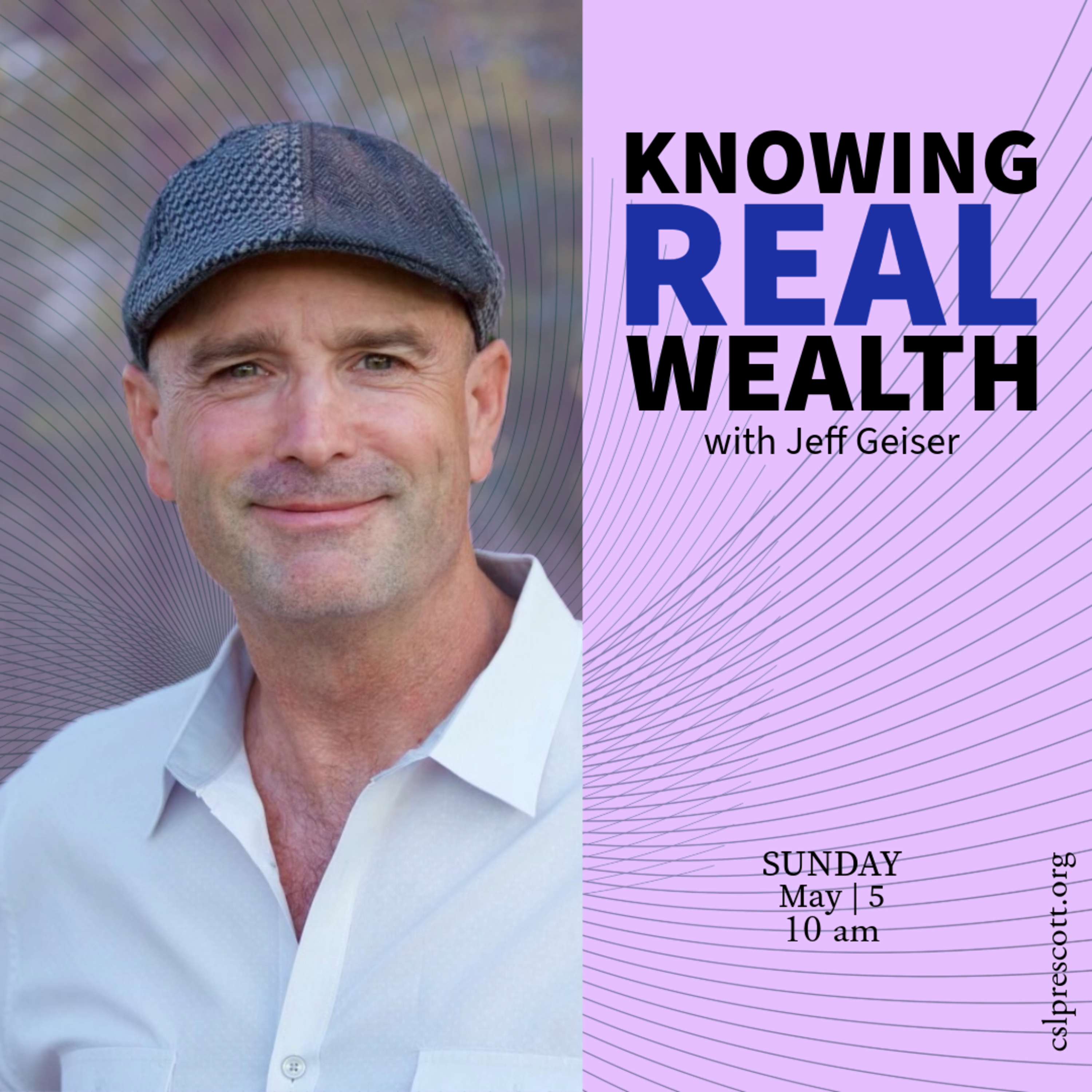 Jeff Geiser - Knowing Real Wealth episode artwork