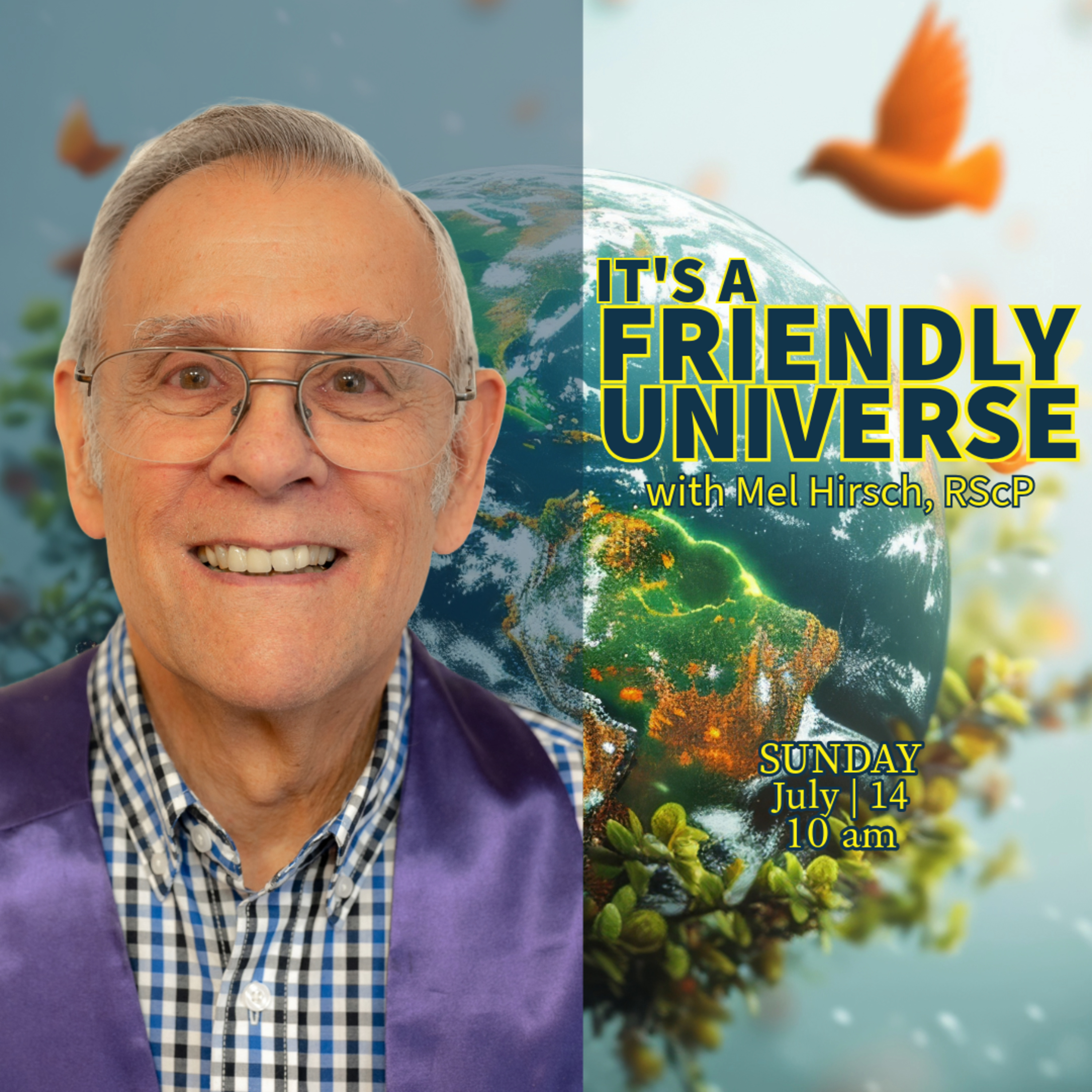 Mel Hirsch - It's a Friendly Universe episode artwork