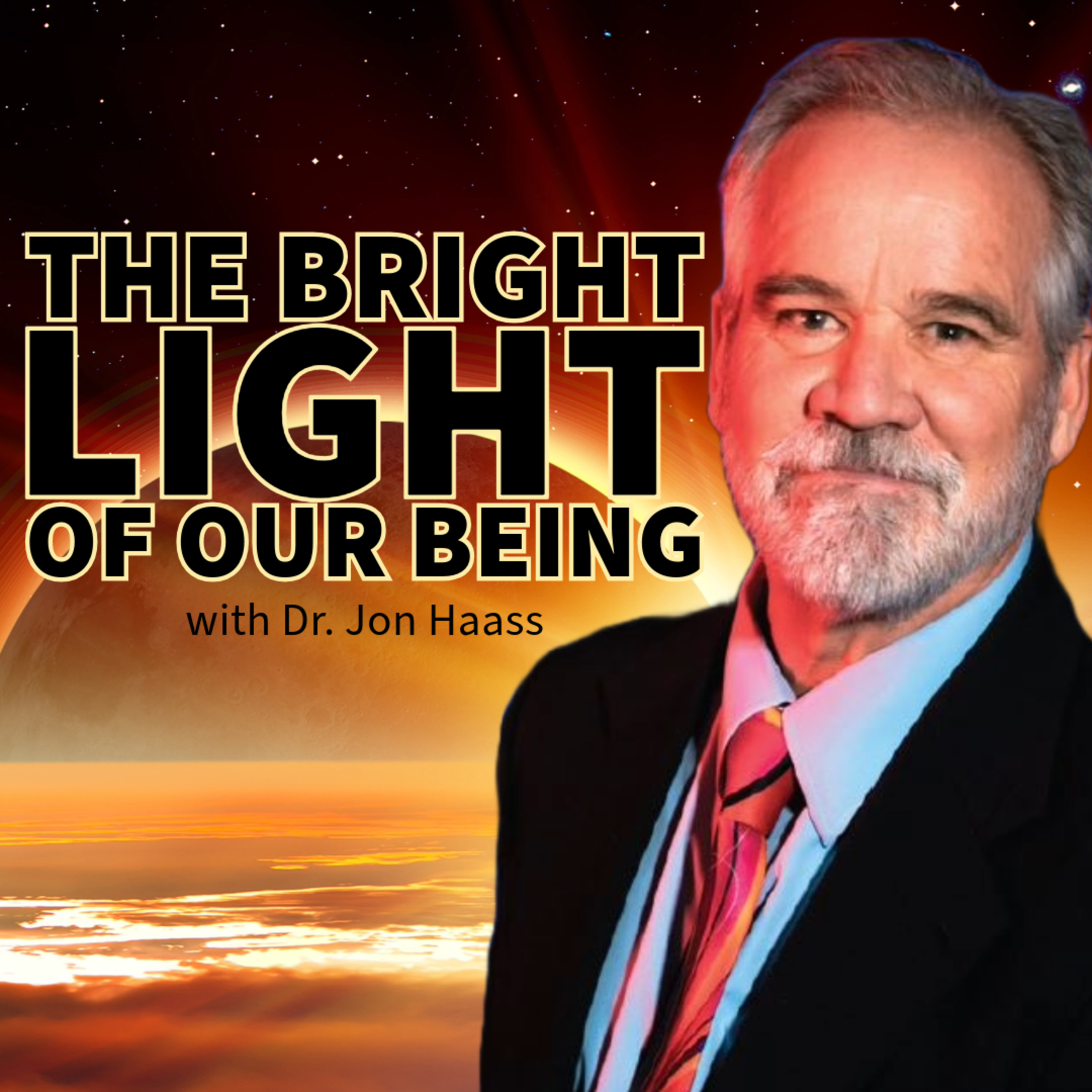 Jon Haass - The Bright Light of Our Being episode artwork