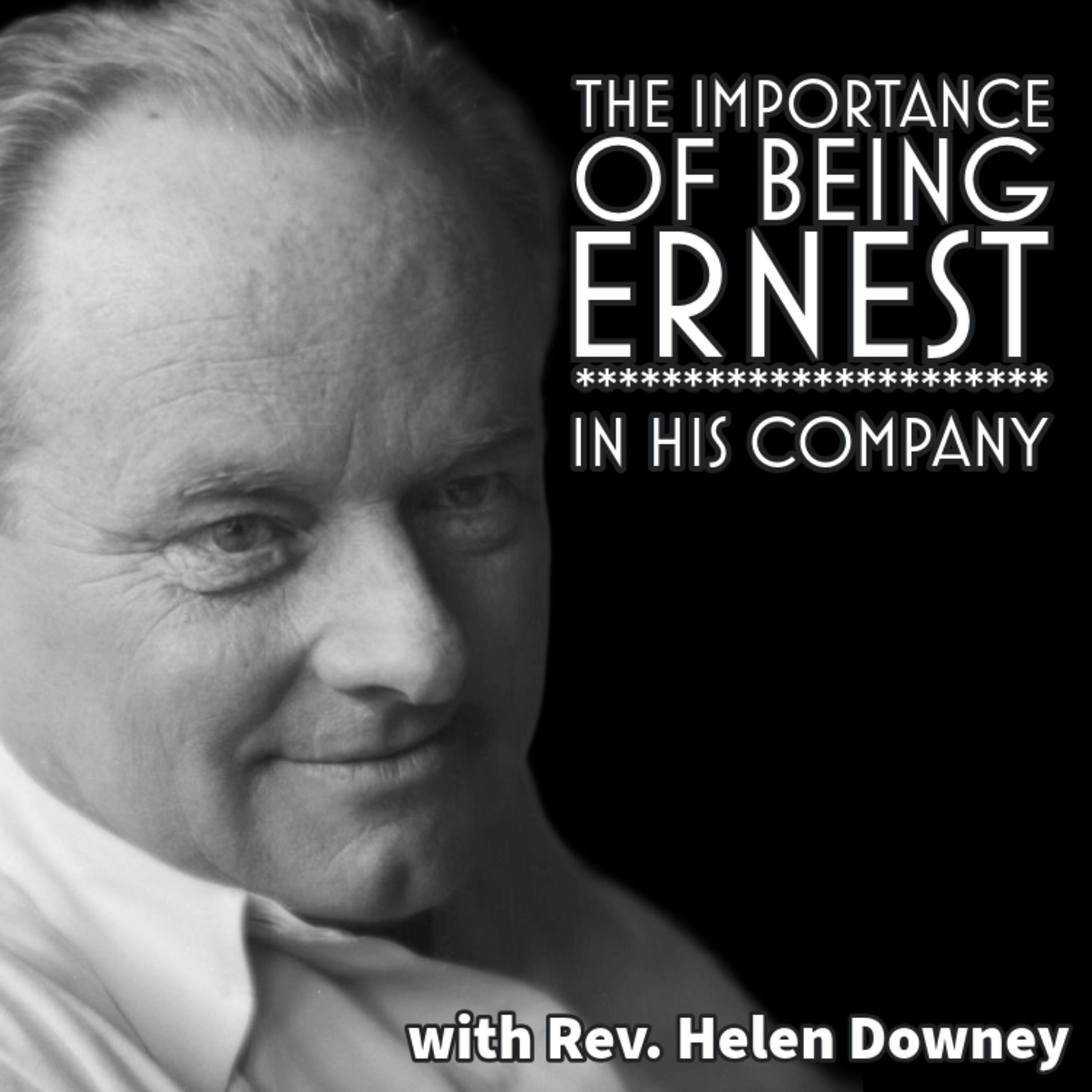 Rev. Helen Downey - The Importance of Being Ernest: In His Company episode artwork