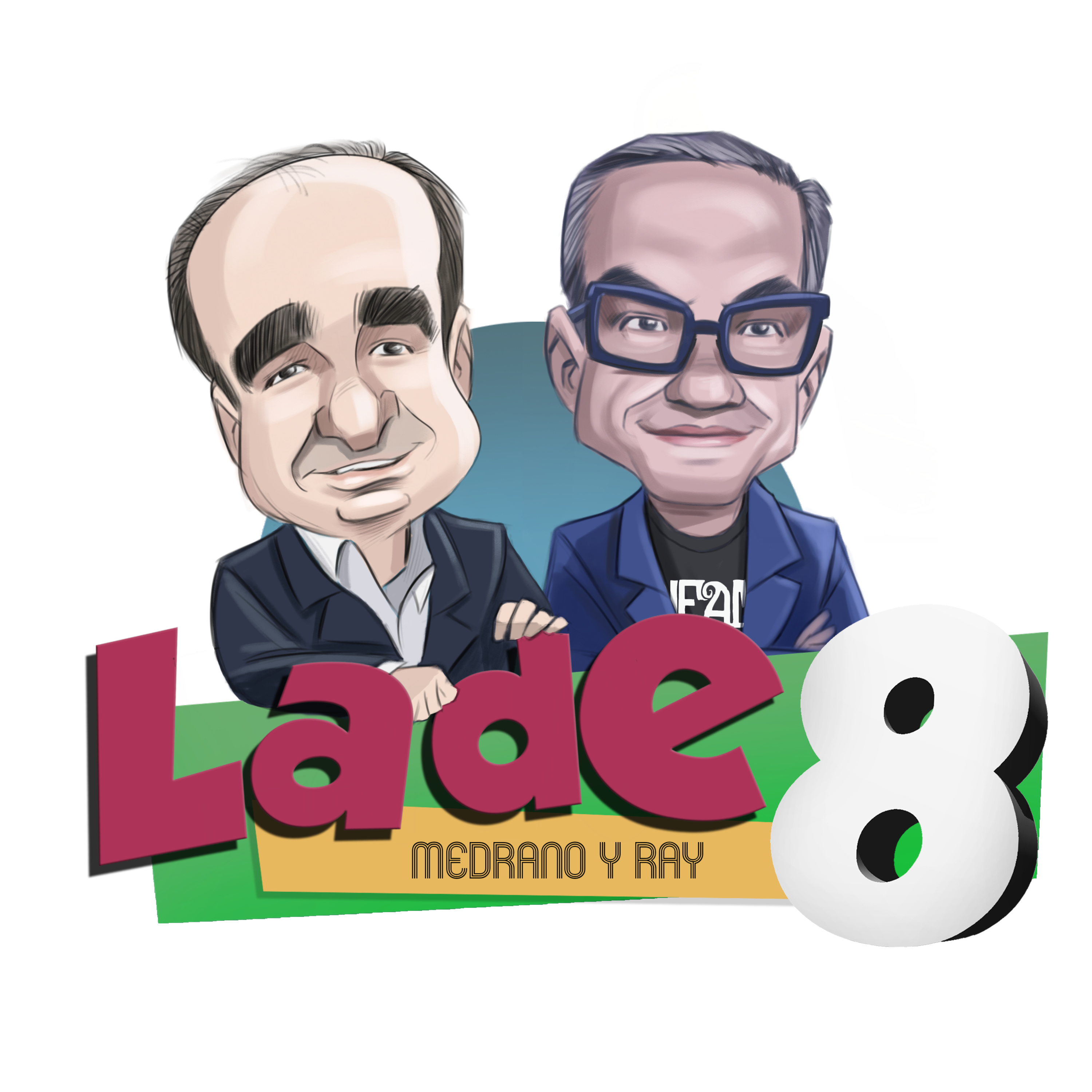 ESTO ES LA DE 8 con David Medrano y Alex Ramírez
