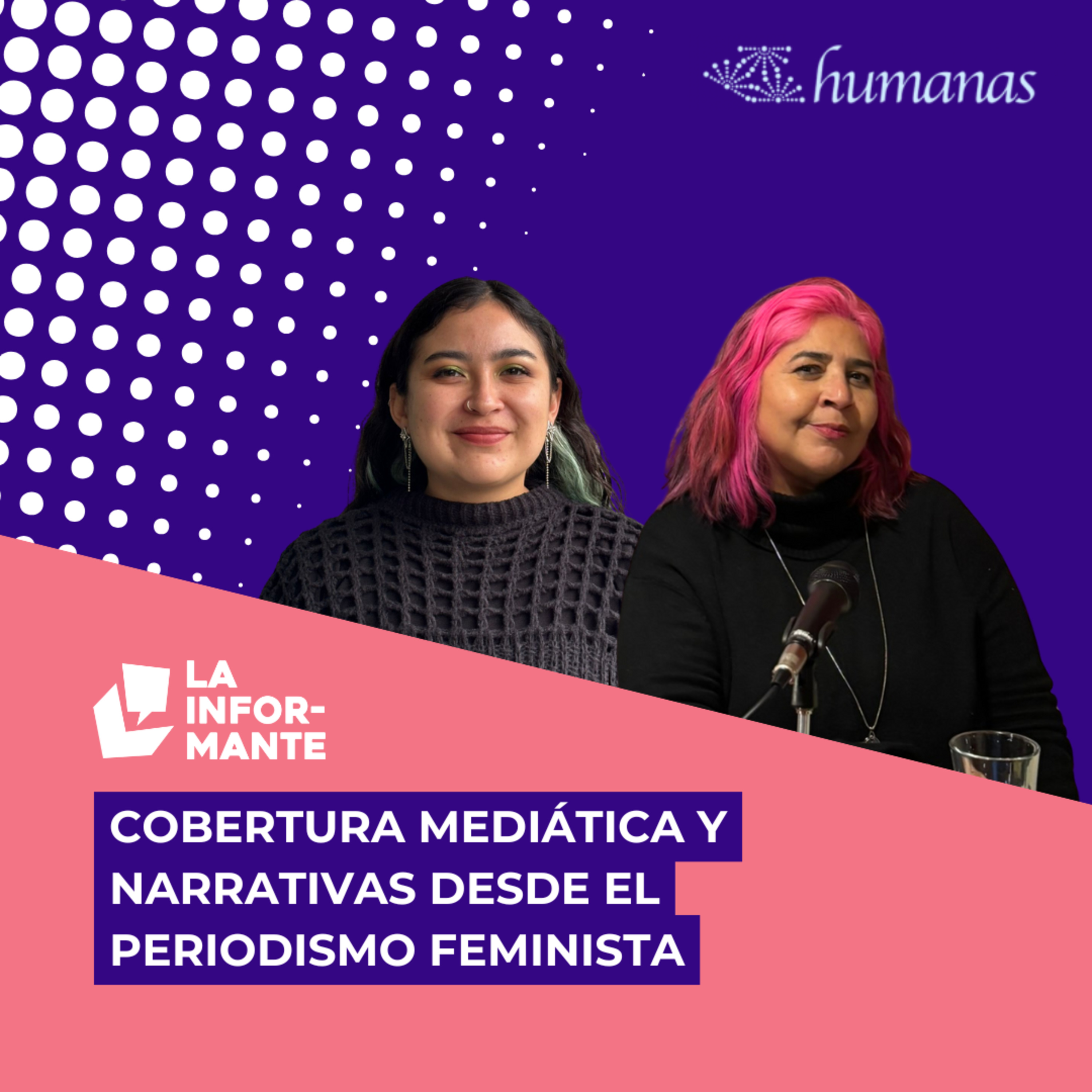 Cobertura mediática y narrativas desde el periodismo feminista episode artwork