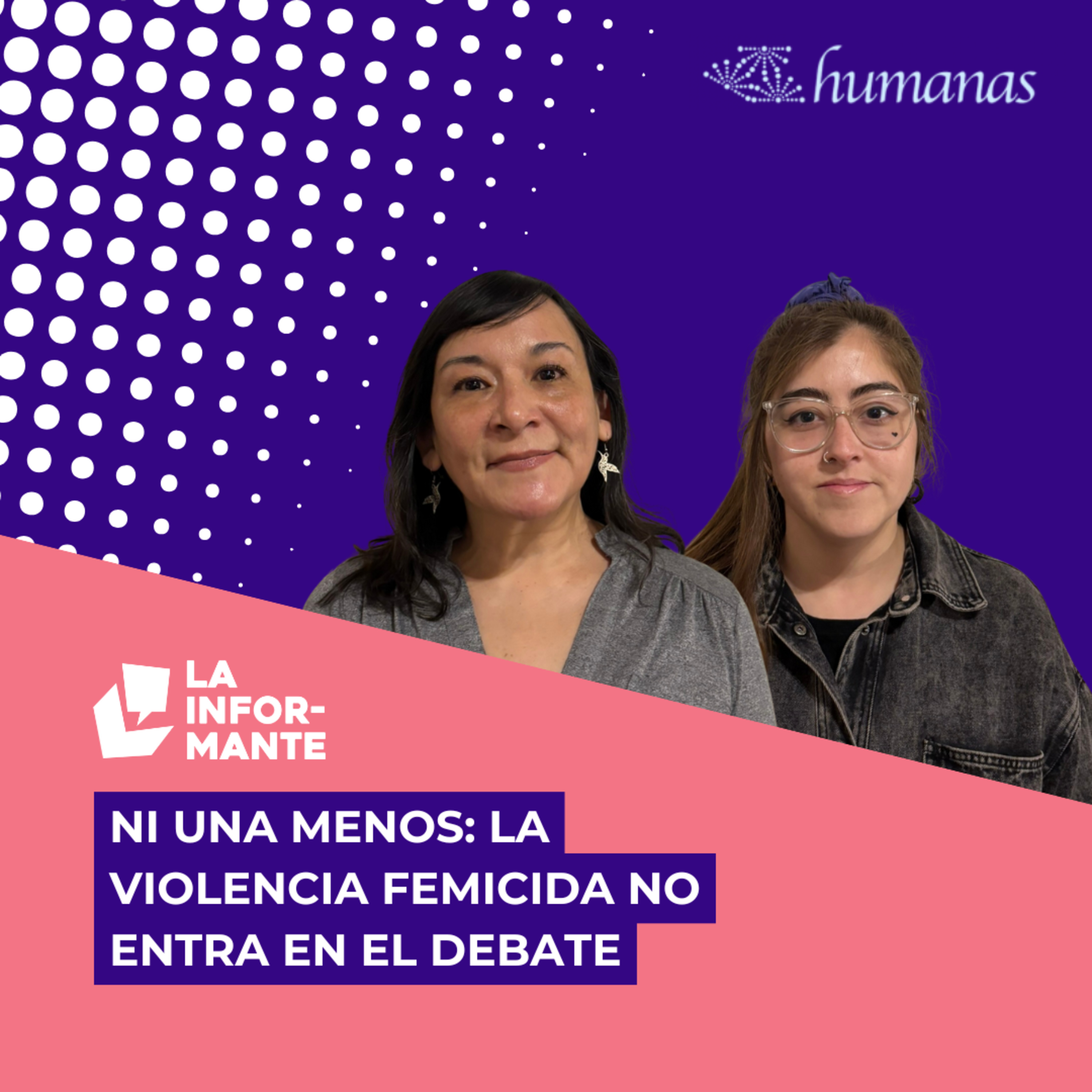 Ni una menos: la violencia femicida no entra en el debate episode artwork
