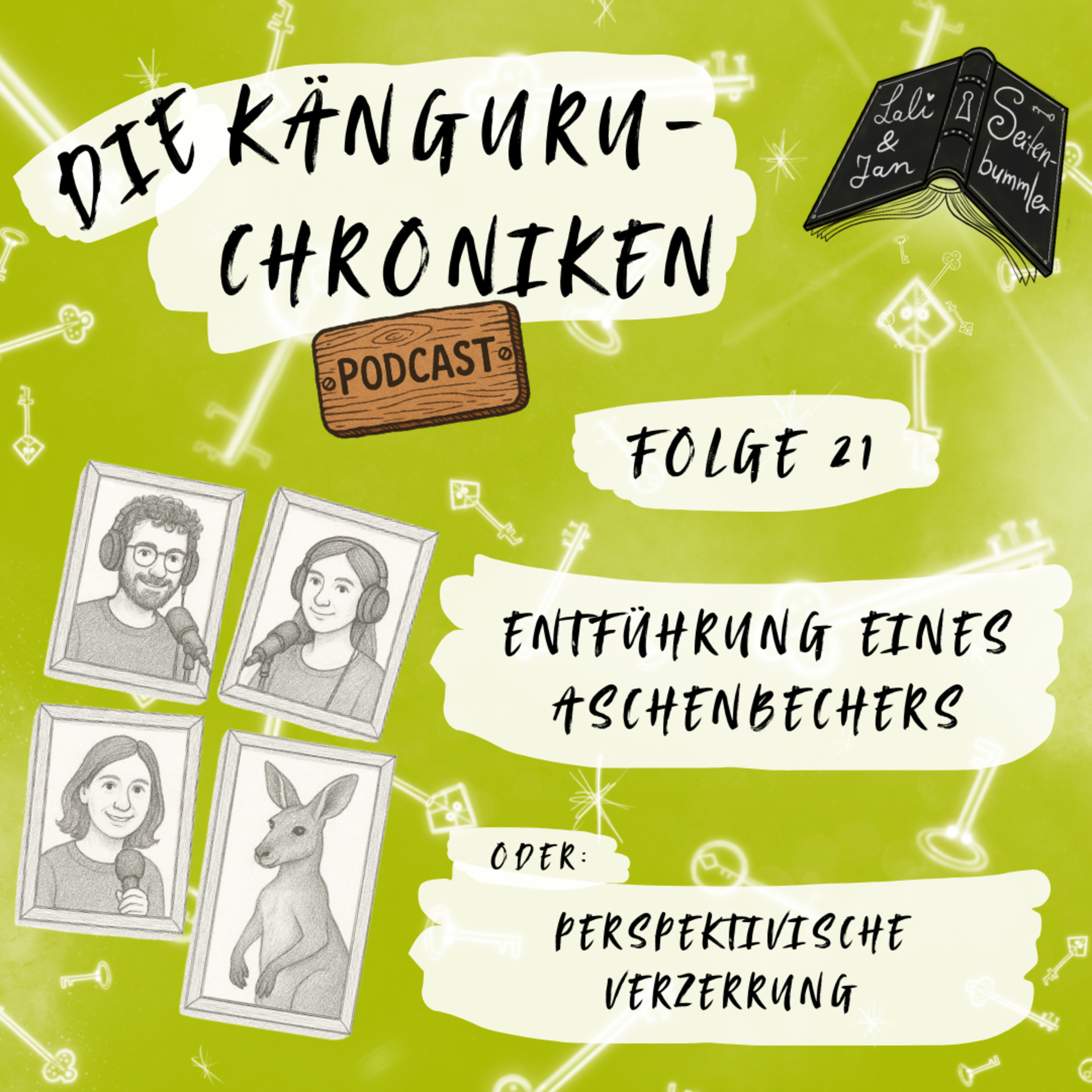 Die Känguru Chroniken - 21 - Entführung eines Aschenbechers ODER Perspektivische Verzerrung episode artwork