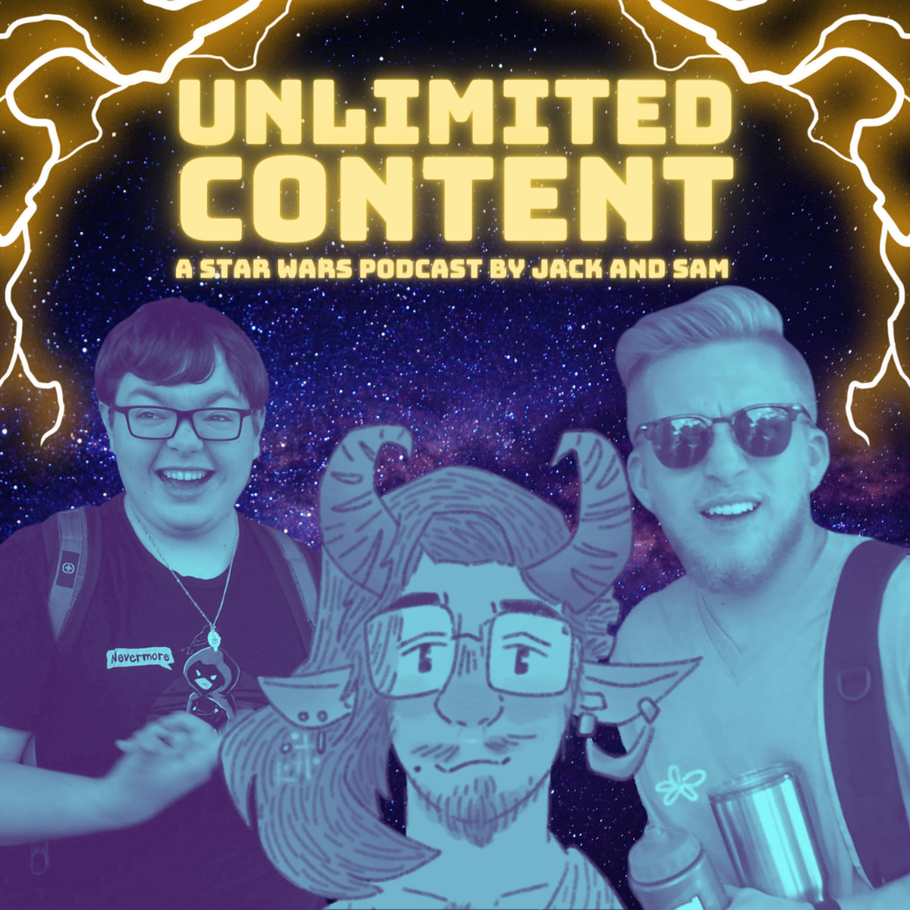 Unlimited Content: A Star Wars Podcast by Jack & Sam