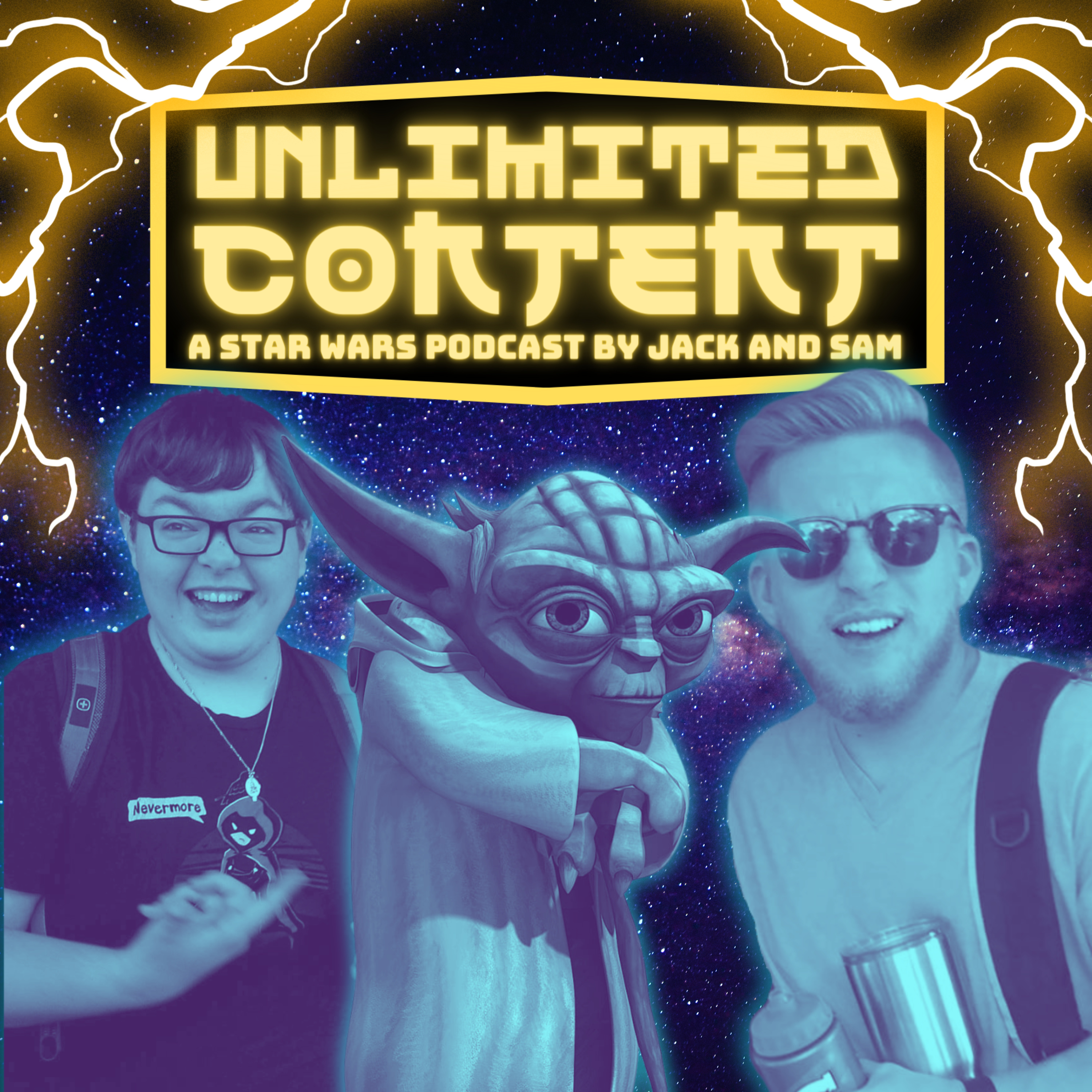 Unlimited Content: A Star Wars Podcast by Jack & Sam