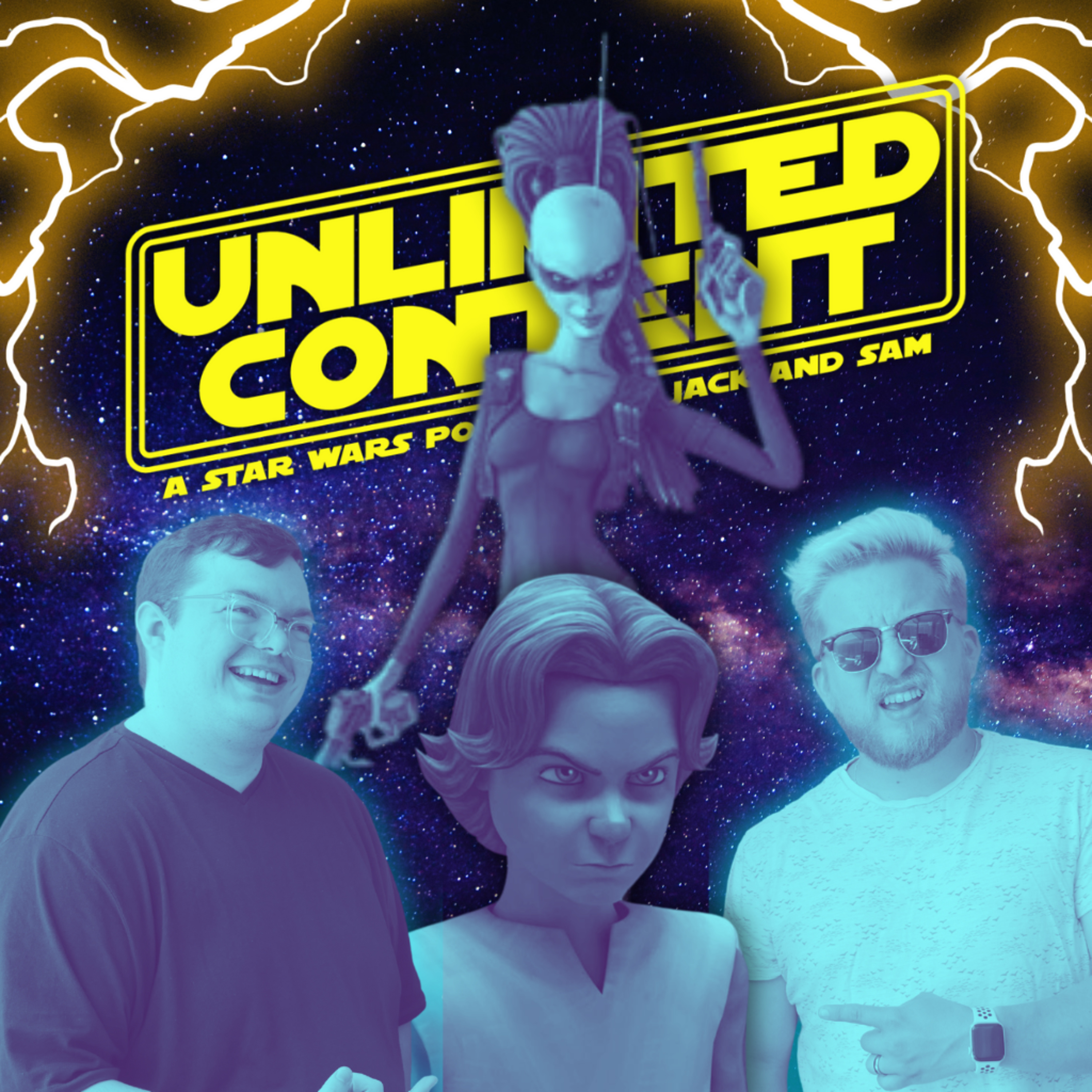 Unlimited Content: A Star Wars Podcast by Jack & Sam