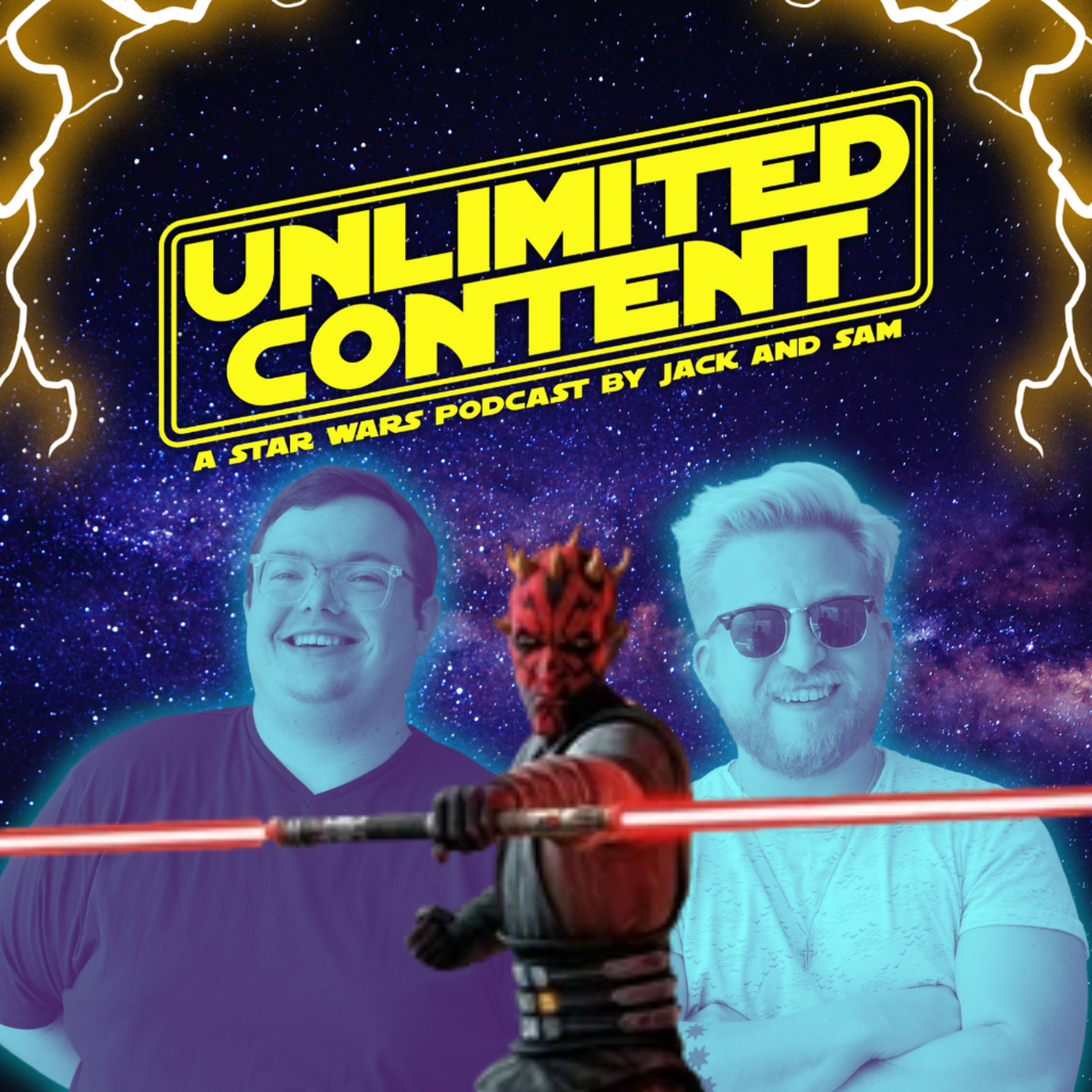 Unlimited Content: A Star Wars Podcast by Jack & Sam