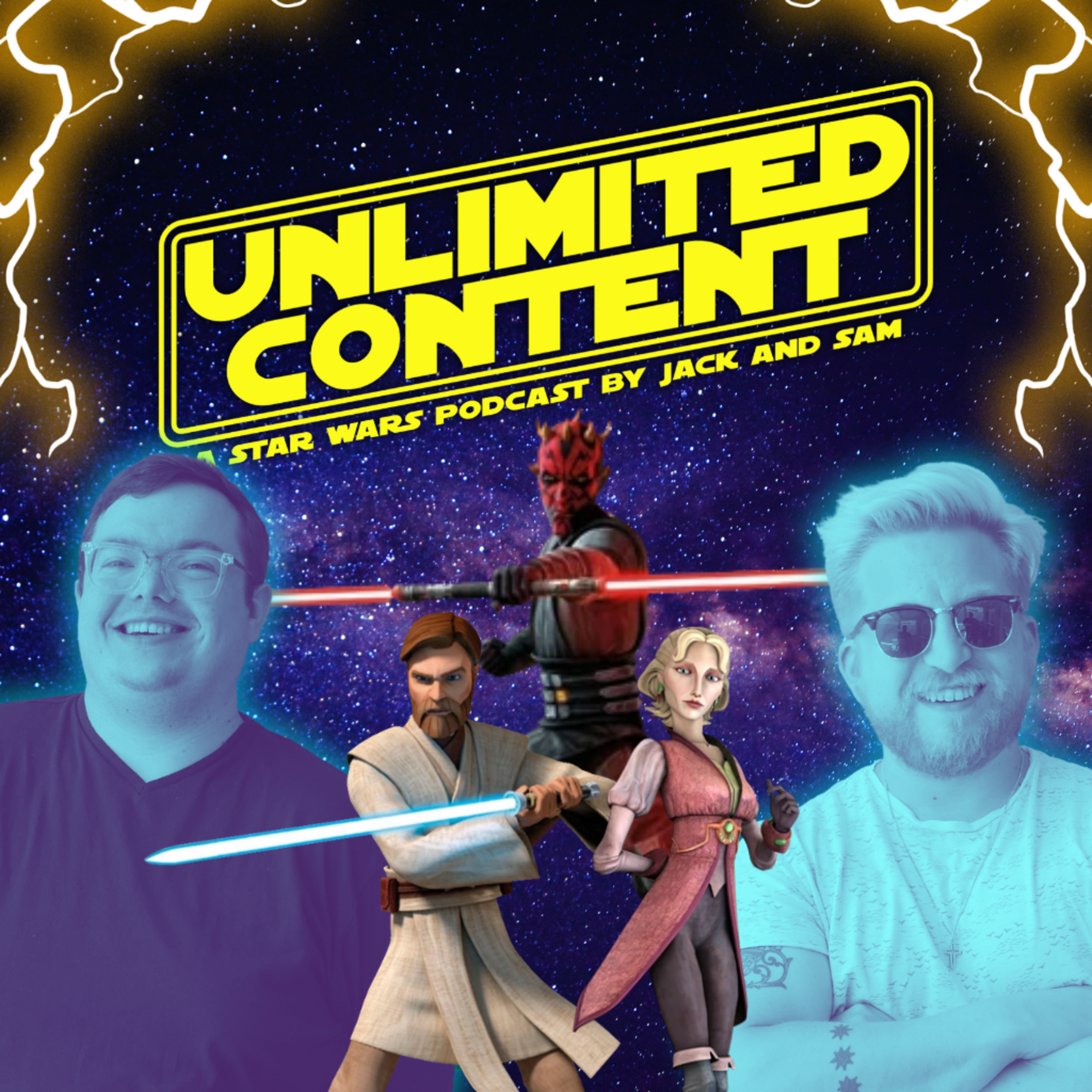 Unlimited Content: A Star Wars Podcast by Jack & Sam