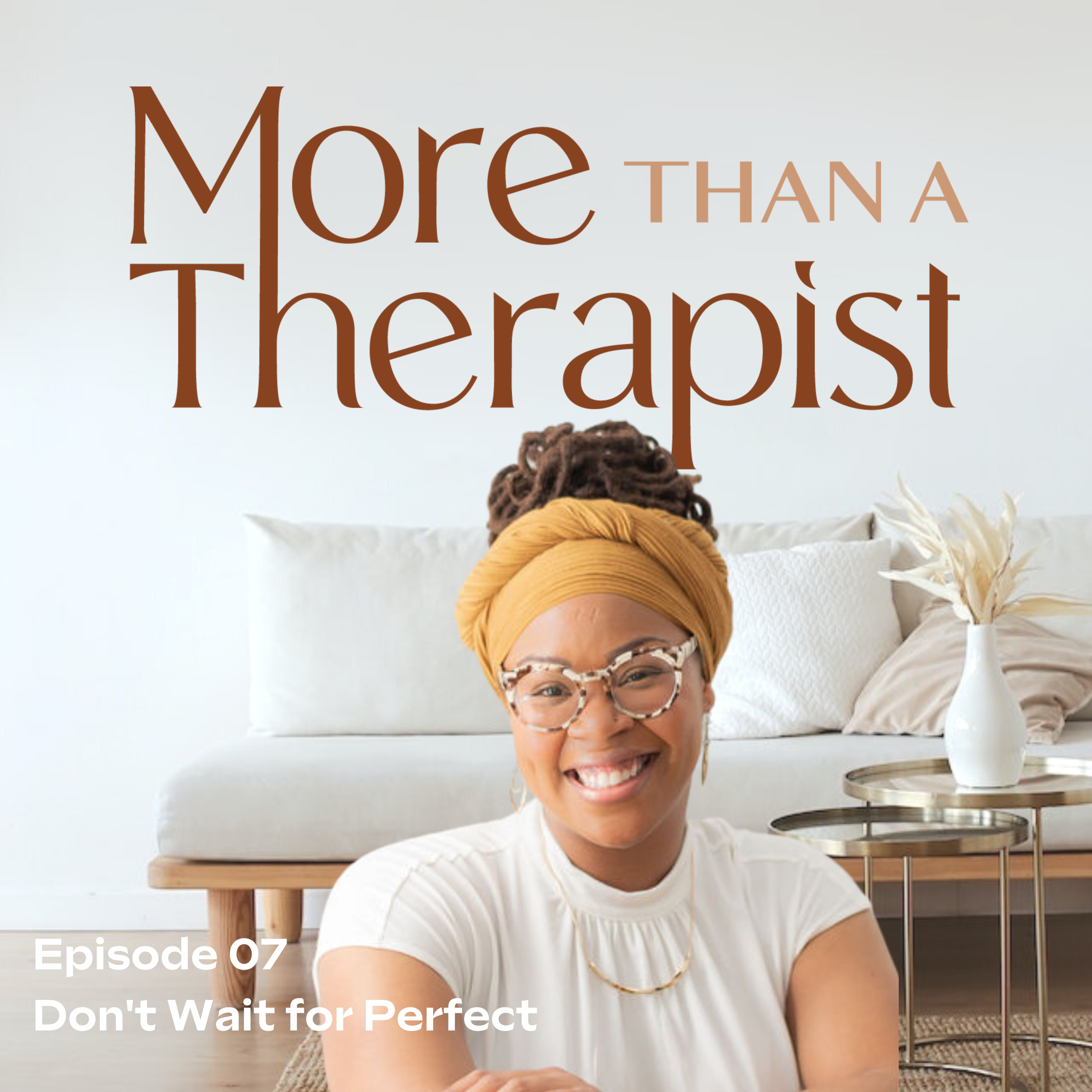 More Than A Therapist